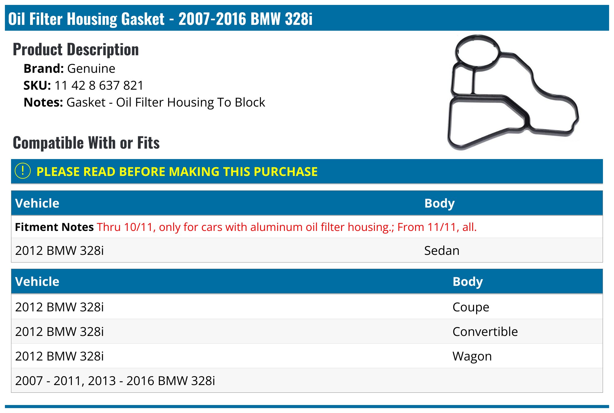 2007-2016 BMW 328i Oil Filter Housing Gasket - Genuine 11 42 8 637 821 ...