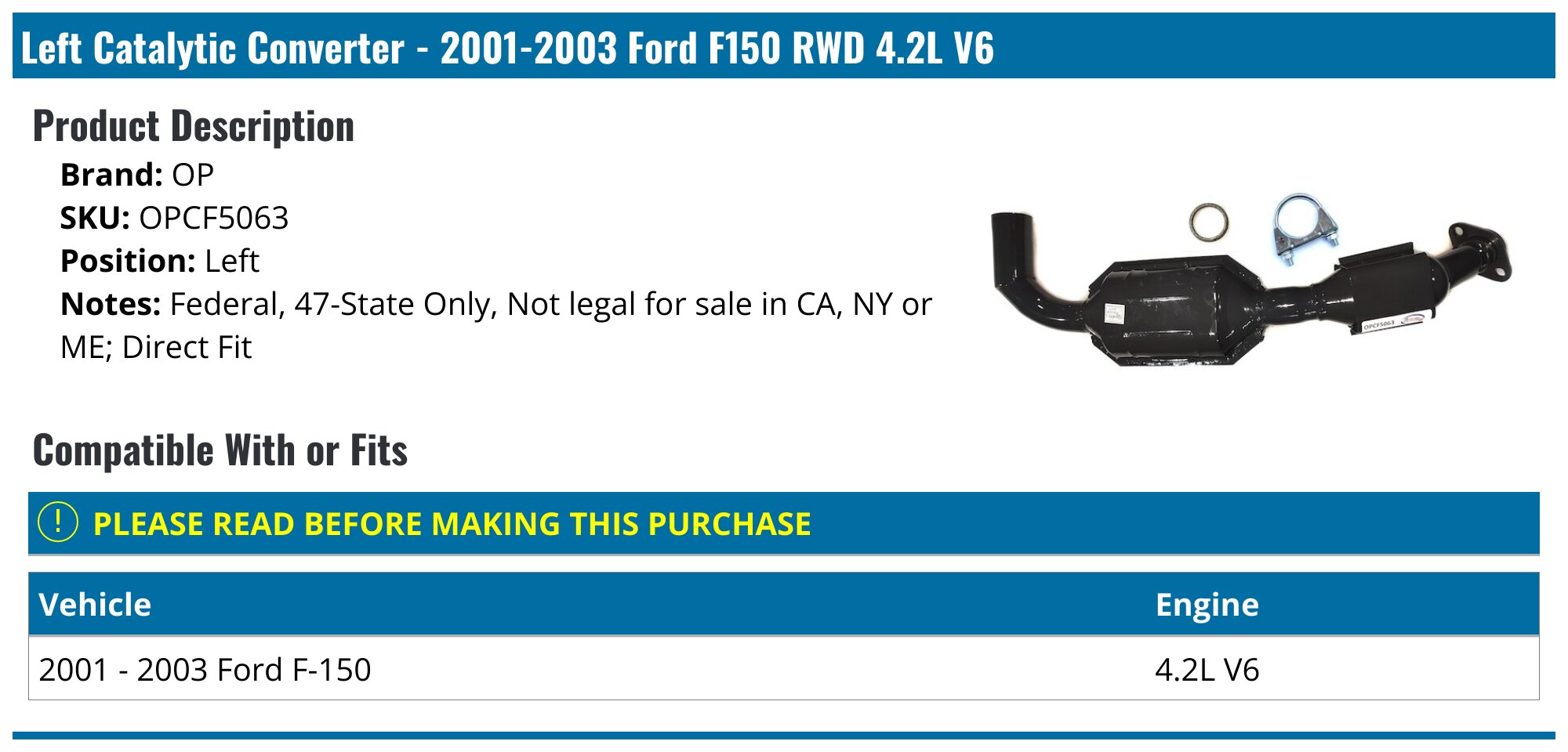 EPA Compliant Catalytic Converter For 2001-2003 Ford F-150 4.2L – RWD Only (Left/Right)