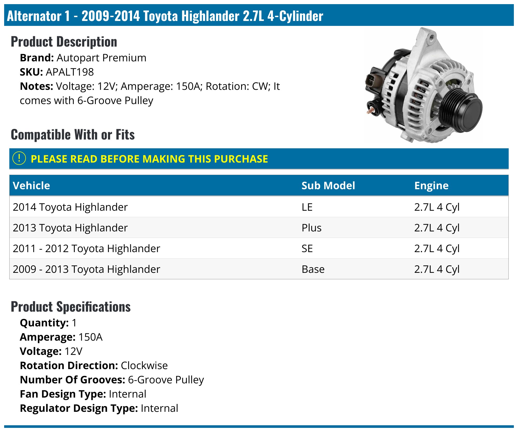 2009-2014 Toyota Highlander Alternator - Autopart Premium APALT198 ...