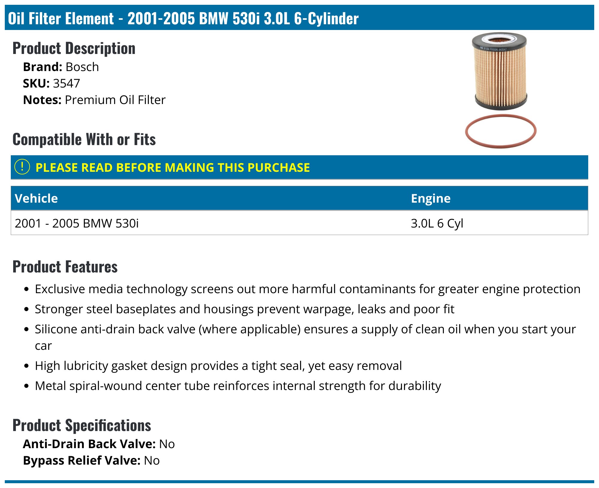 2001-2005 BMW 530i Oil Filter Element - Bosch 3547 - PartsGeek.com
