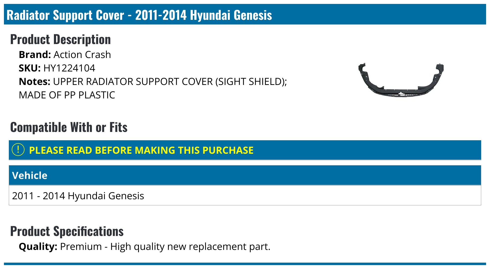 Action Crash Radiator Support Cover - for 2011-2014 Hyundai Genesis HY1224104 - Fitment Image