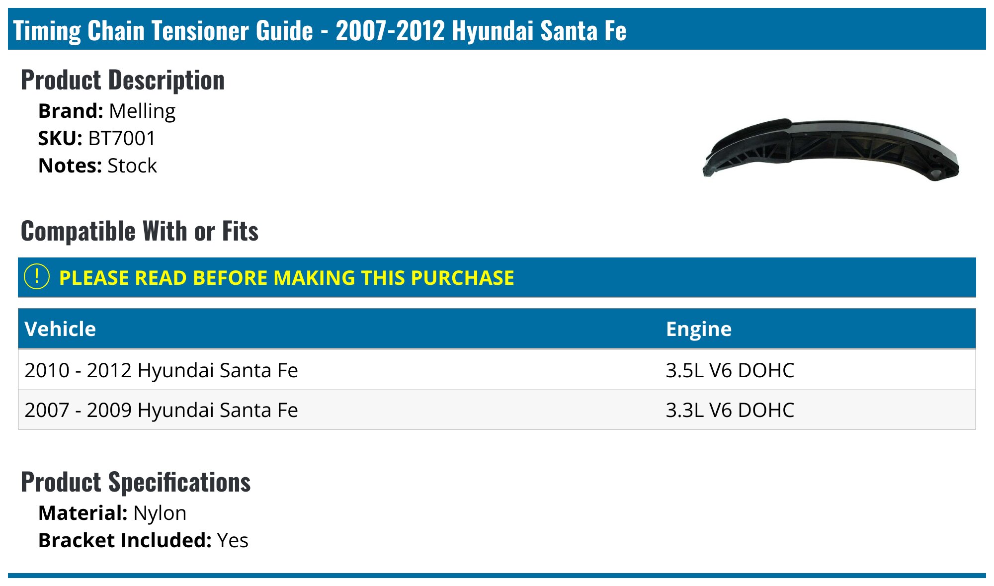 20072012 Hyundai Santa Fe Timing Chain Tensioner Guide Melling