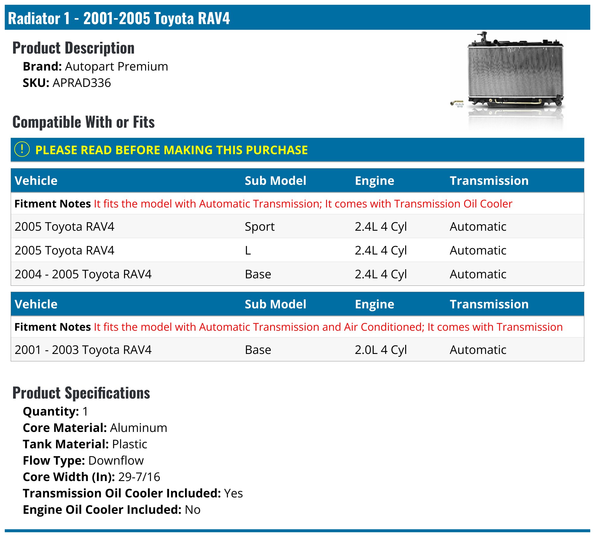 Aluminum Radiator For 2001-2005 Toyota RAV4 (2.0L, 2.4L) - 1 Row With Transmission Cooler
