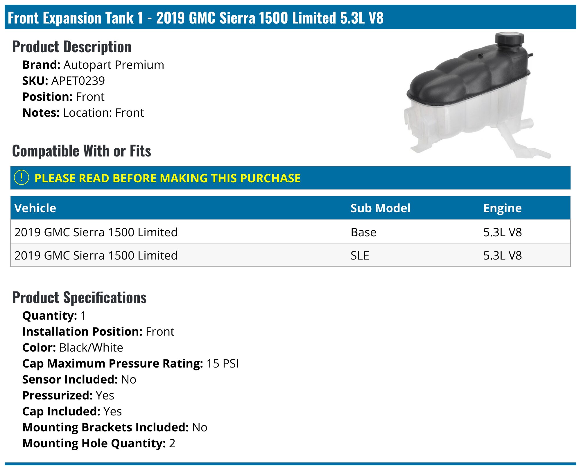 2019 GMC Sierra 1500 Limited Expansion Tank - Autopart Premium APET0239 ...