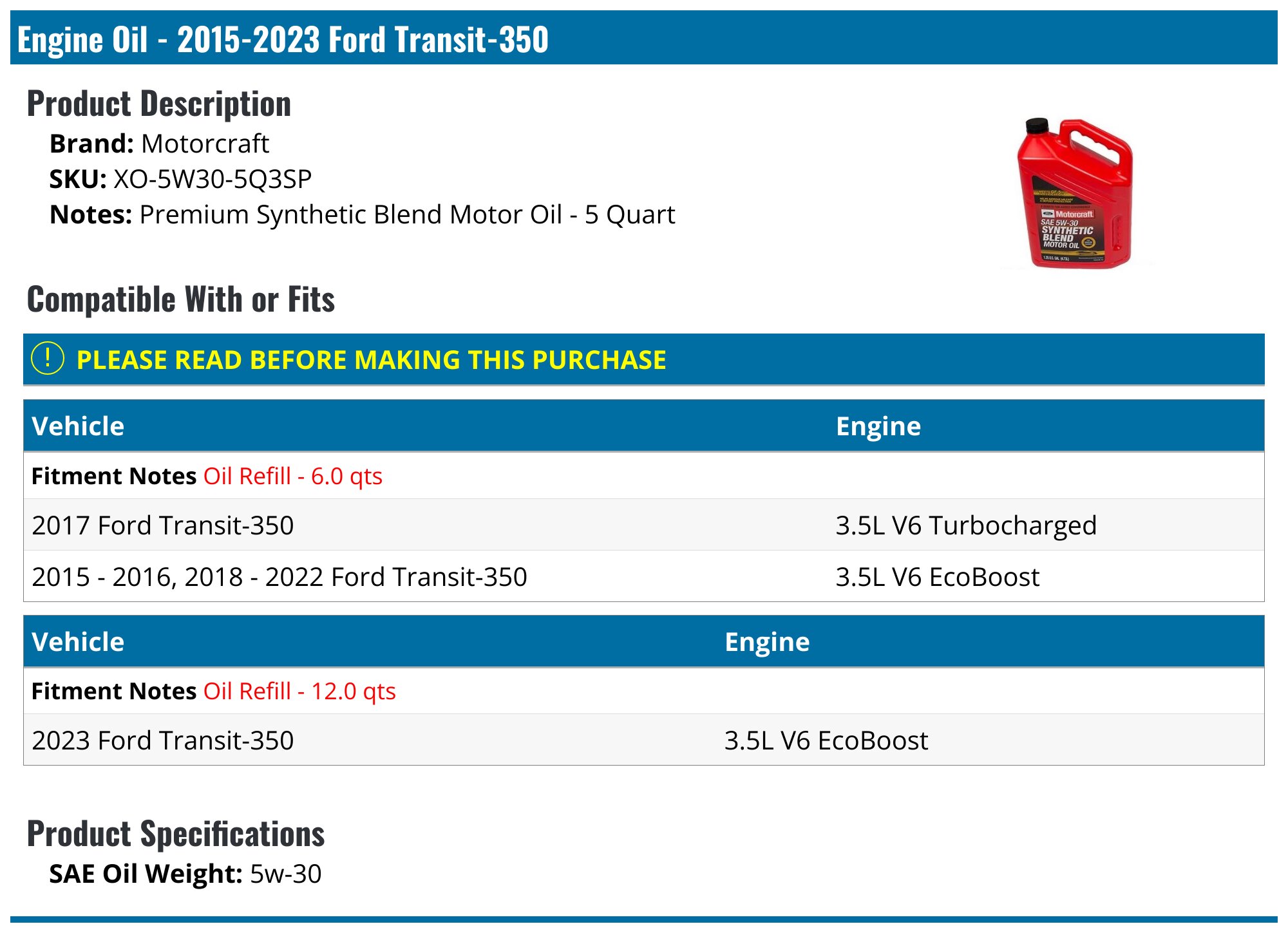 Engine Oil 2015-2024 Ford Transit-350 Motorcraft 129860-05610054
