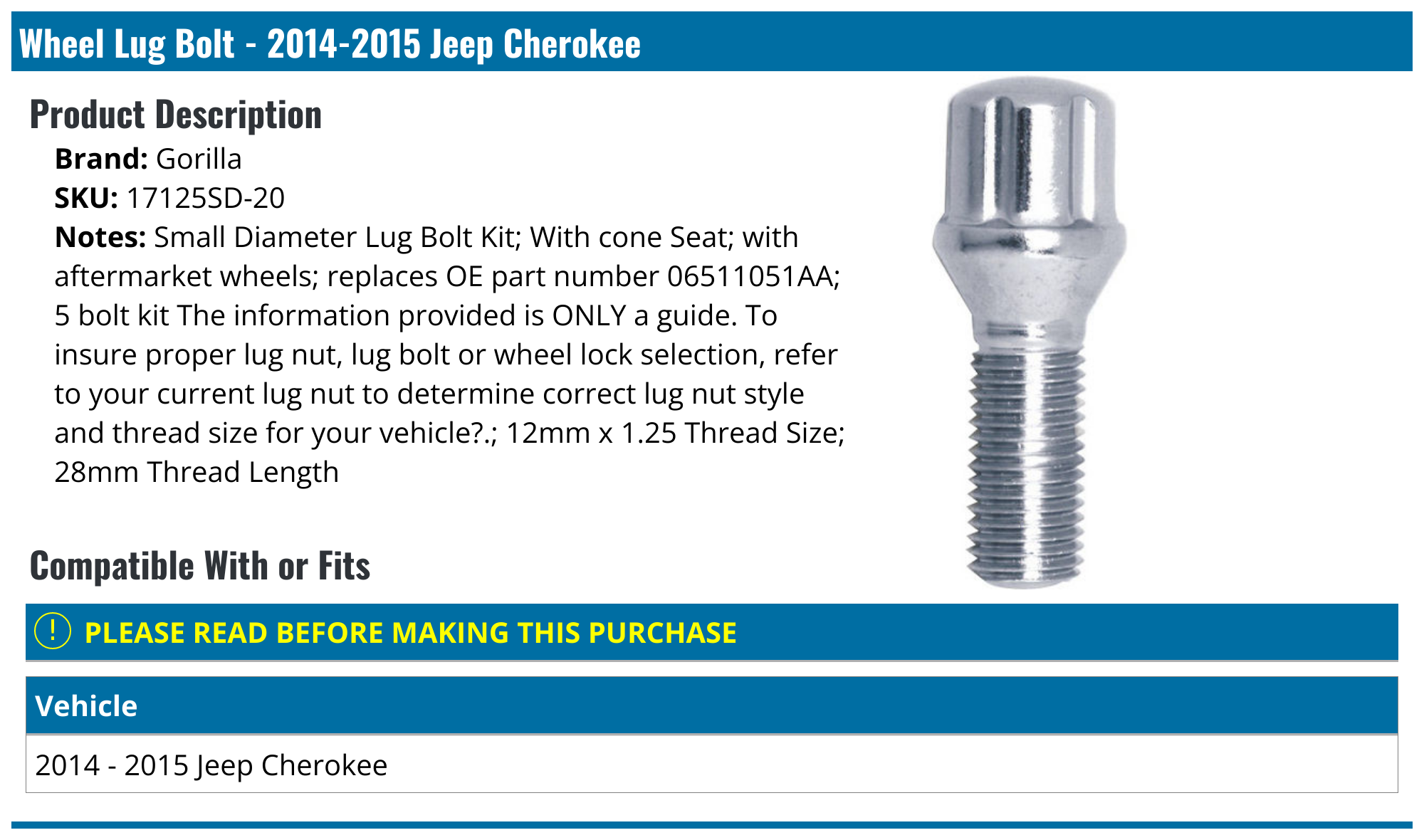 20142015 Jeep Cherokee Lug Bolt Gorilla 17125SD20