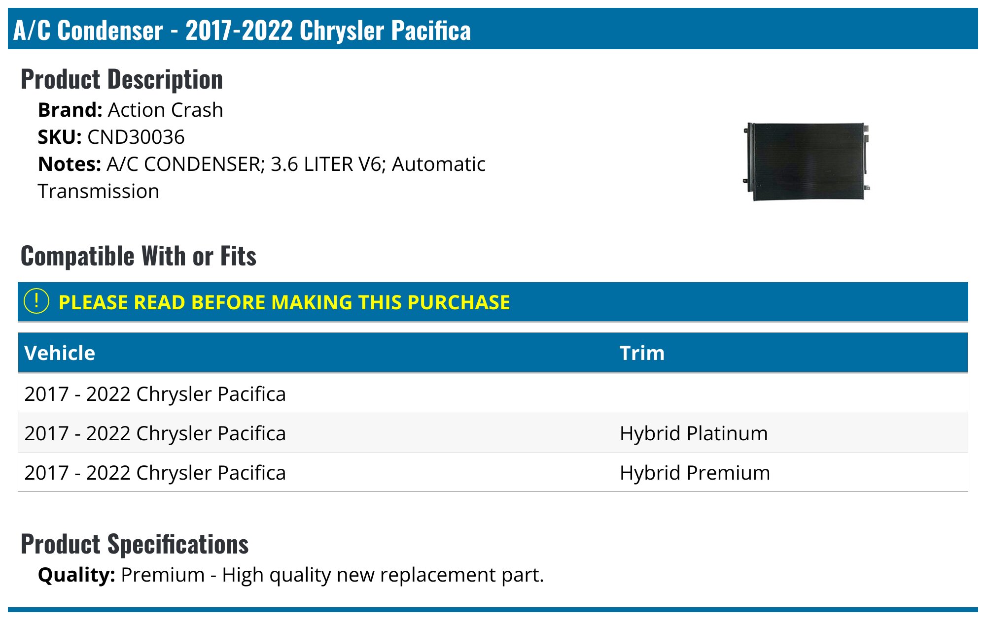 A-Premium Air Conditioning AC A/C AC Condenser Compatible with Chrysler Pacifica 2017-2022 Voyager 2020-2021 V6 3.6L : Buy Online at Best Price in KSA - Souq is now