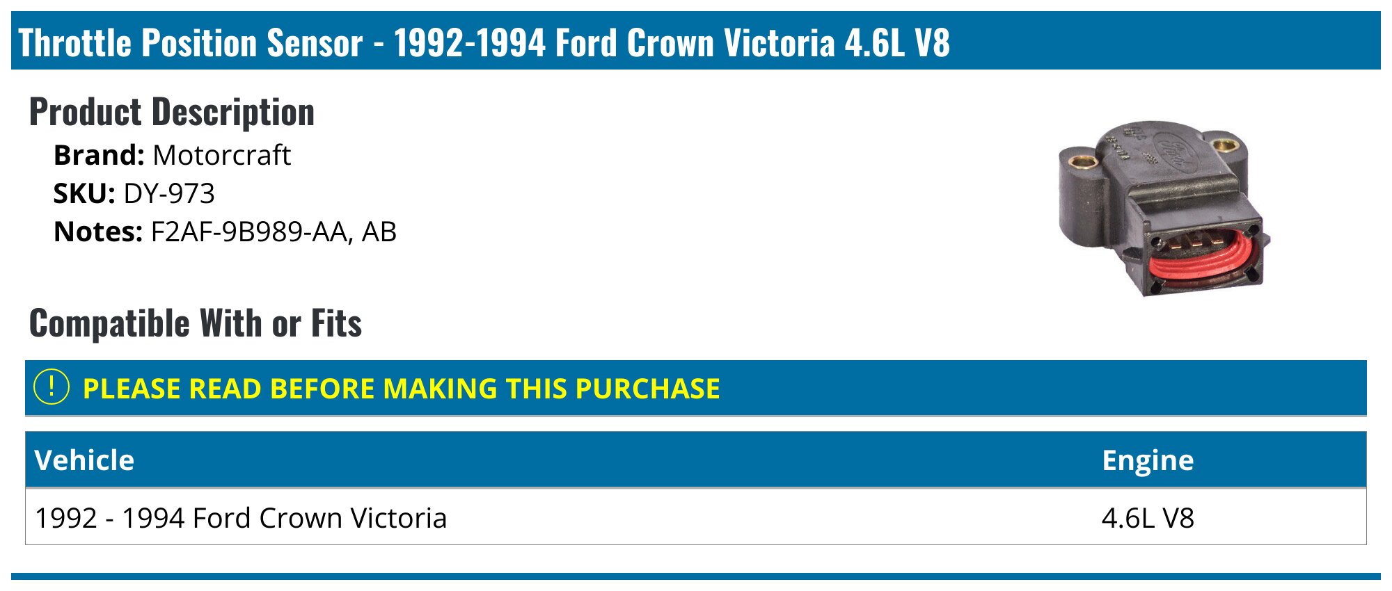 2005-2011 Ford Crown Victoria Throttle Position Sensor