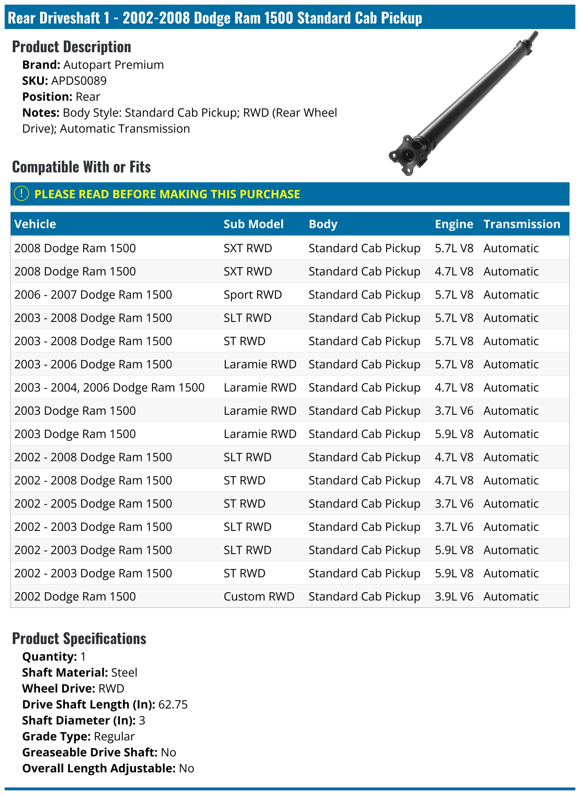20022008 Dodge Ram 1500 Drive Shaft Autopart Premium APDS0089 Rear