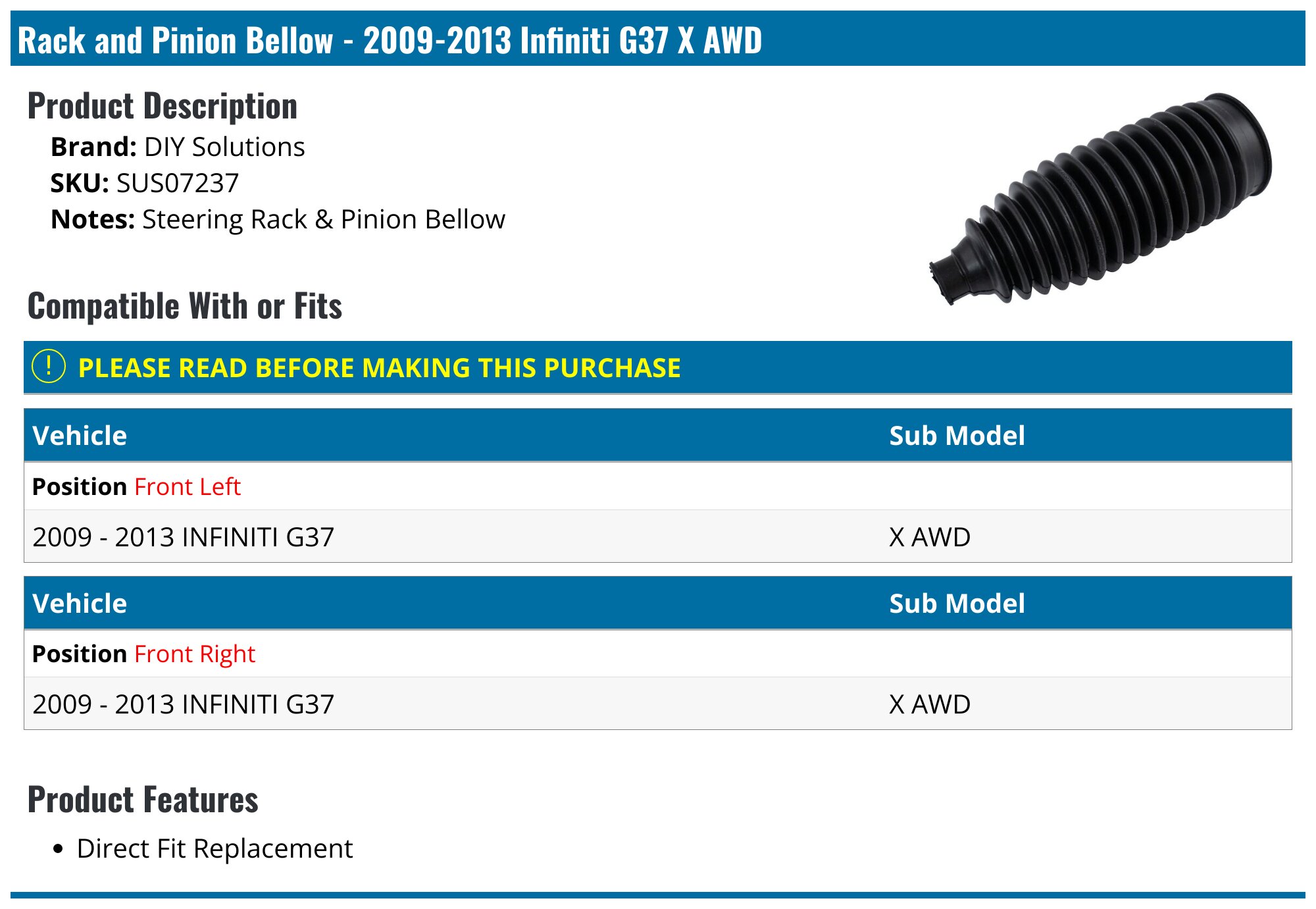 20092013 Infiniti G37 Rack and Pinion Bellow DIY Solutions SUS07237