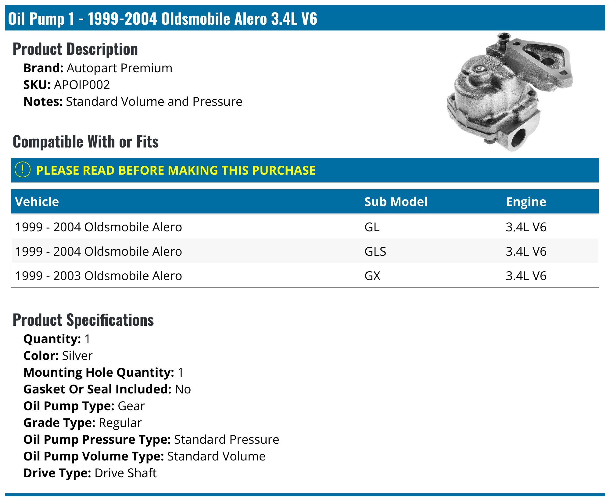 1999-2004 Oldsmobile Alero Oil Pump - Autopart Premium APOIP002 ...