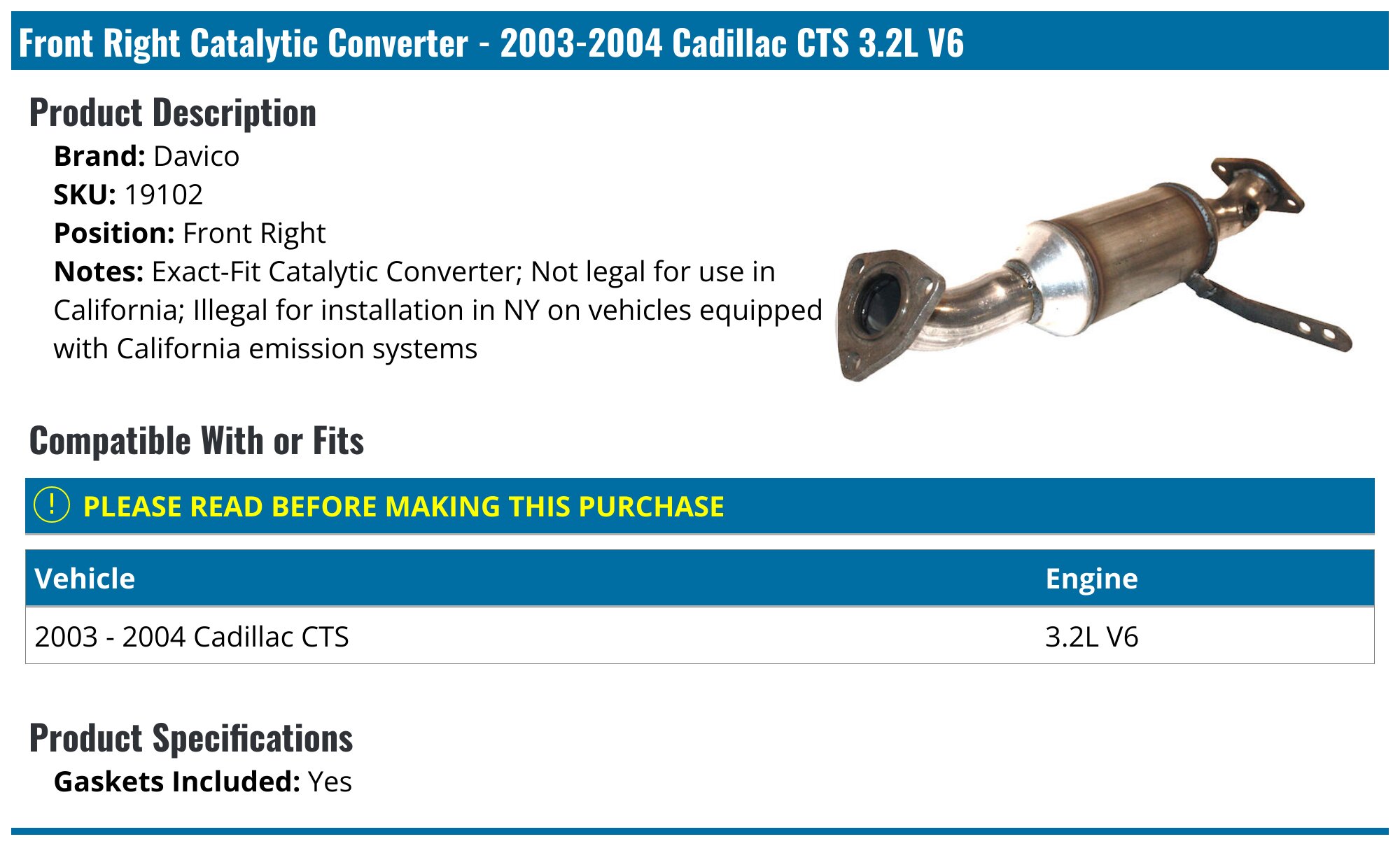 Pair Of Front Catalytic Converters For 2004-2007 Cadillac CTS - EPA Certified, Direct Fit