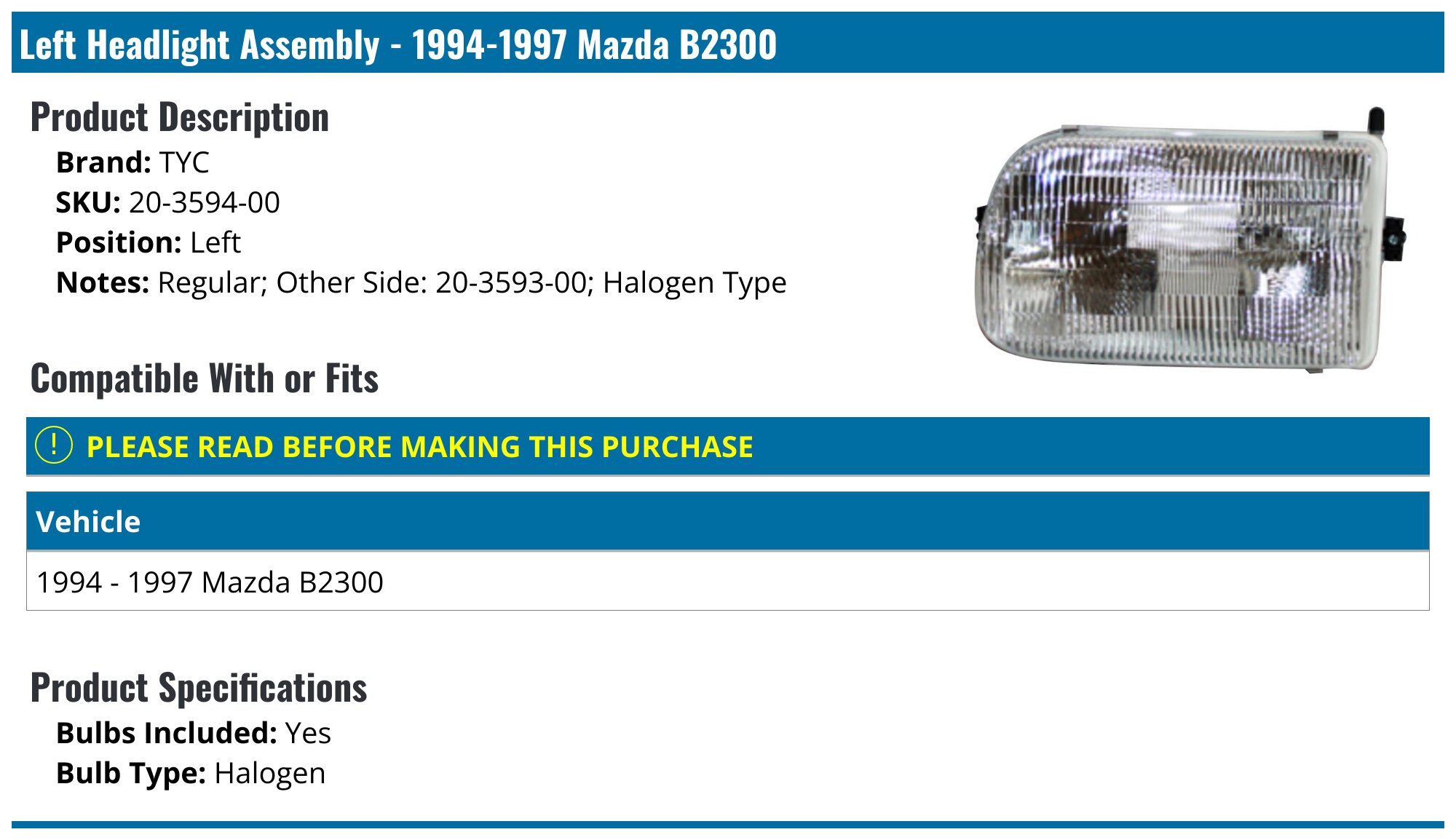 Evan-Fischer Driver Side Headlight For 2001-2008 Mazda B3000 / 2001-2010 B2300 – Direct Replacement W/ Bulb – DOT/SAE
