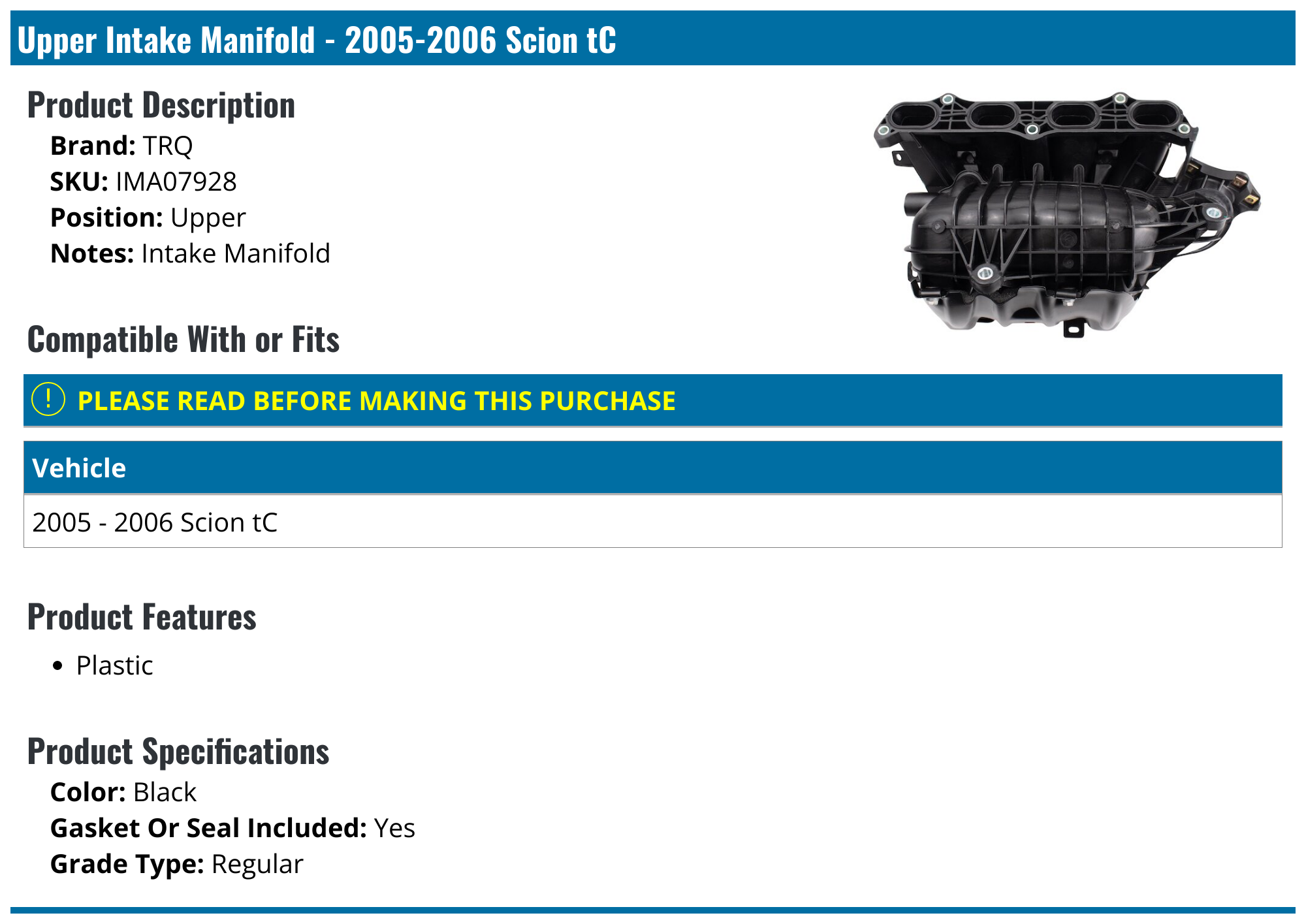 20052006 Scion tC Intake Manifold TRQ IMA07928 Upper