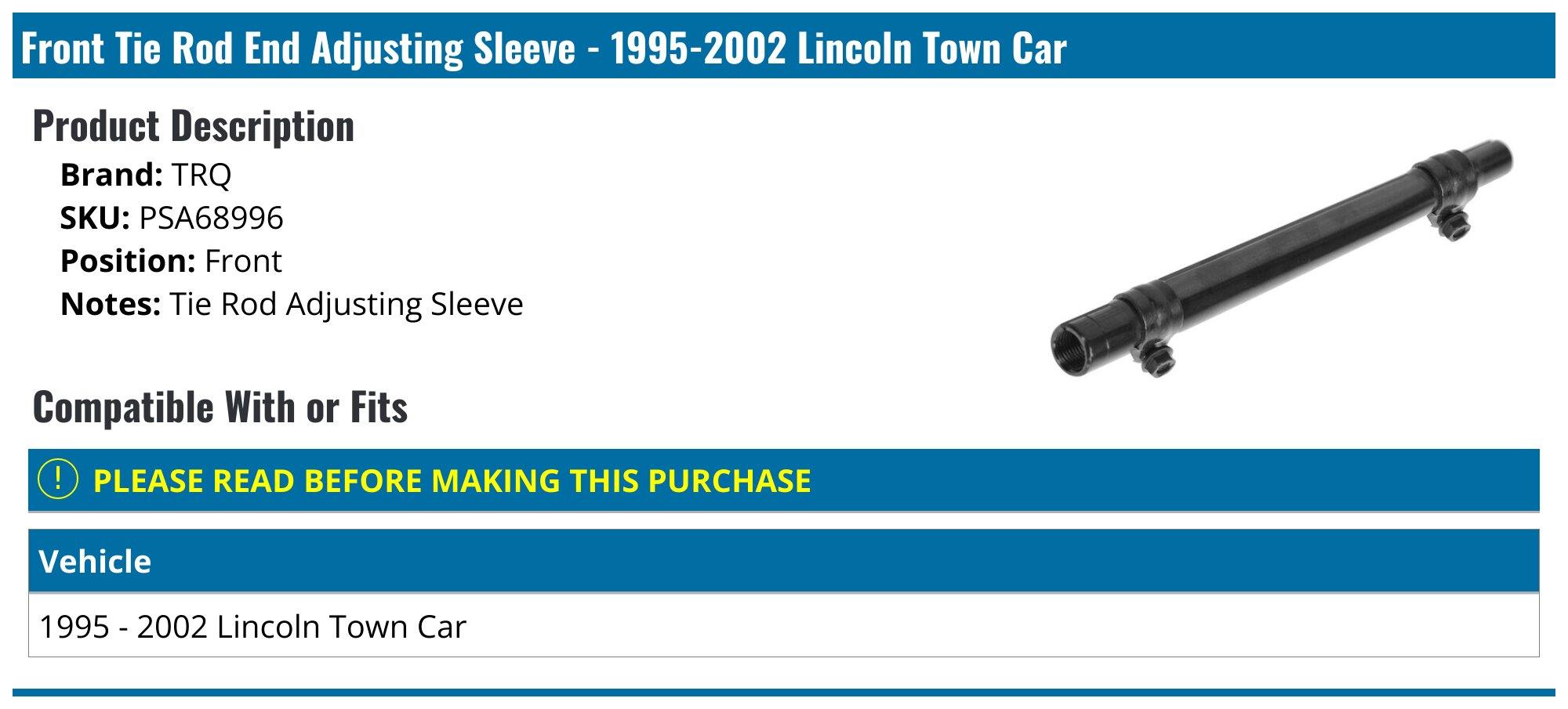 19952002 Lincoln Town Car Tie Rod End Adjusting Sleeve TRQ PSA68996