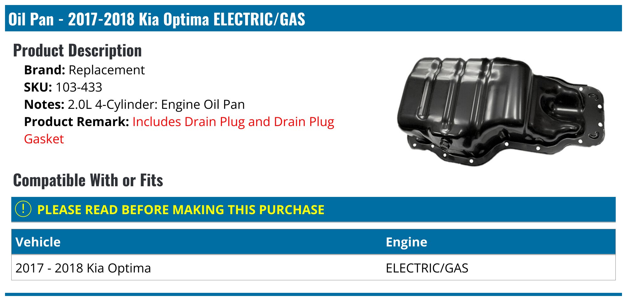 2017-2018 Kia Optima Oil Pan - Replacement 103-433 - PartsGeek.com