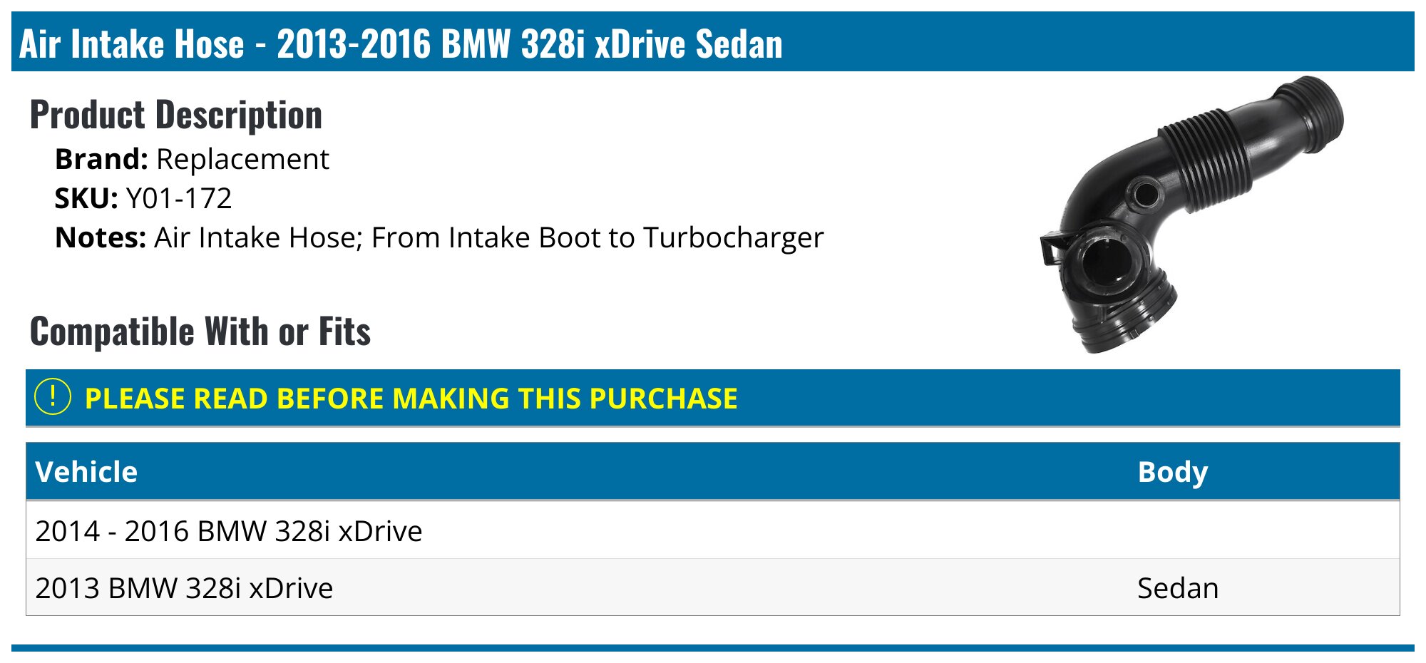 2013-2016 BMW 328i xDrive Air Intake Hose - Replacement Y01-172 ...
