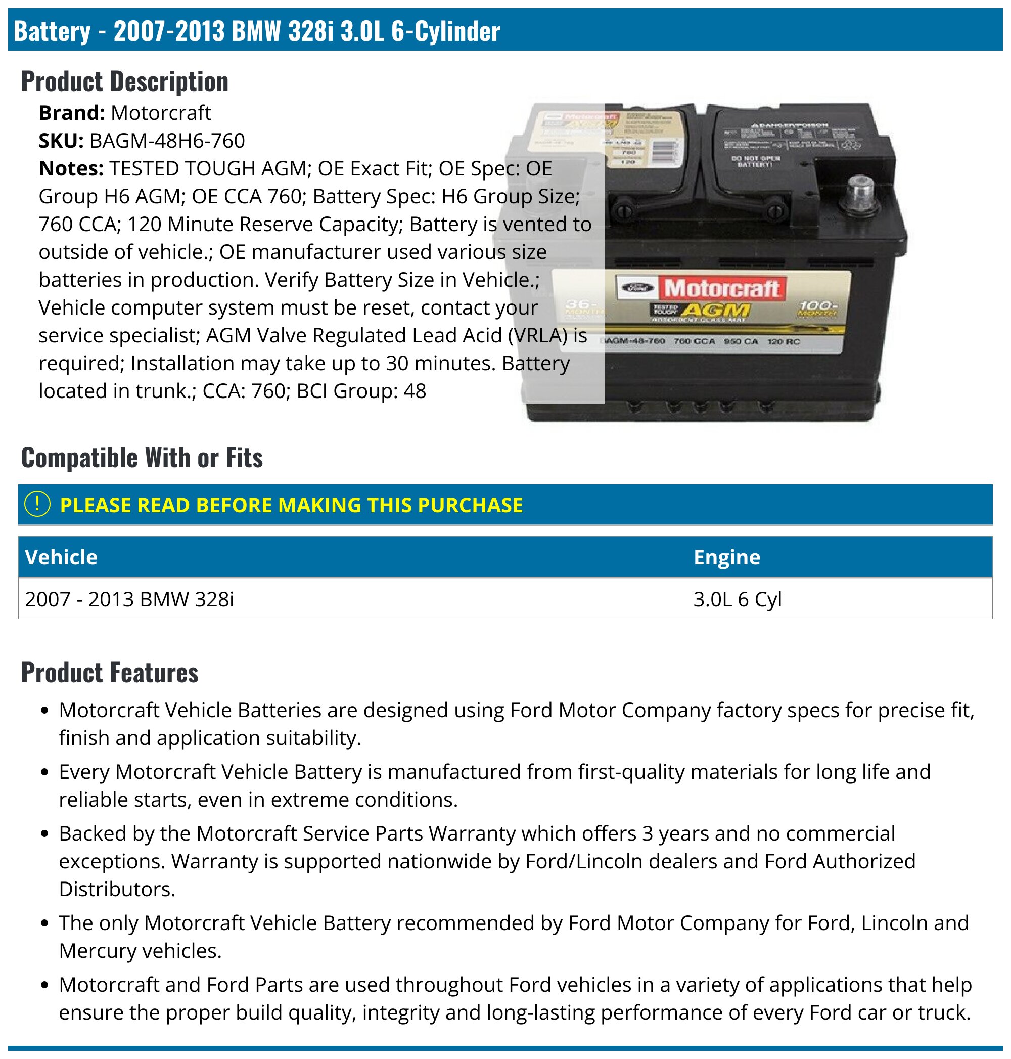 2007-2013 BMW 328i Battery - Motorcraft BAGM-48H6-760 - PartsGeek.com