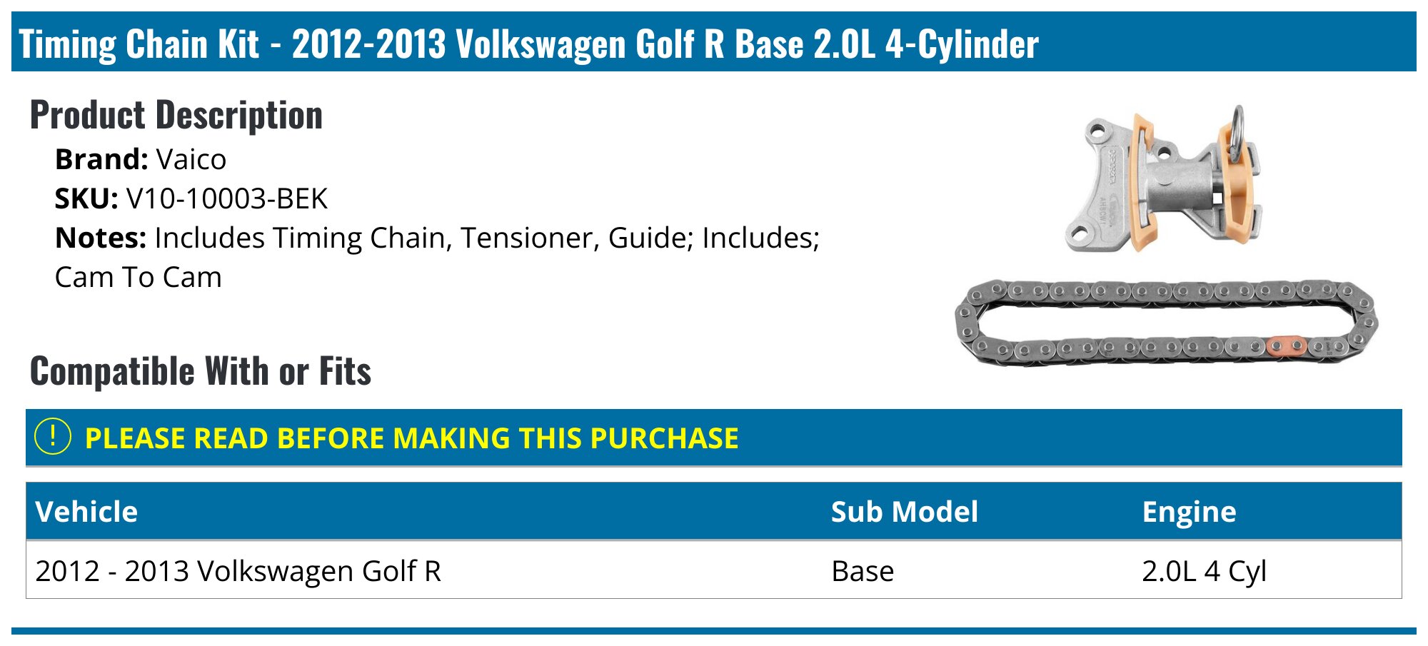 2012-2013 Volkswagen Golf R Timing Chain - Vaico V10-10003-BEK ...