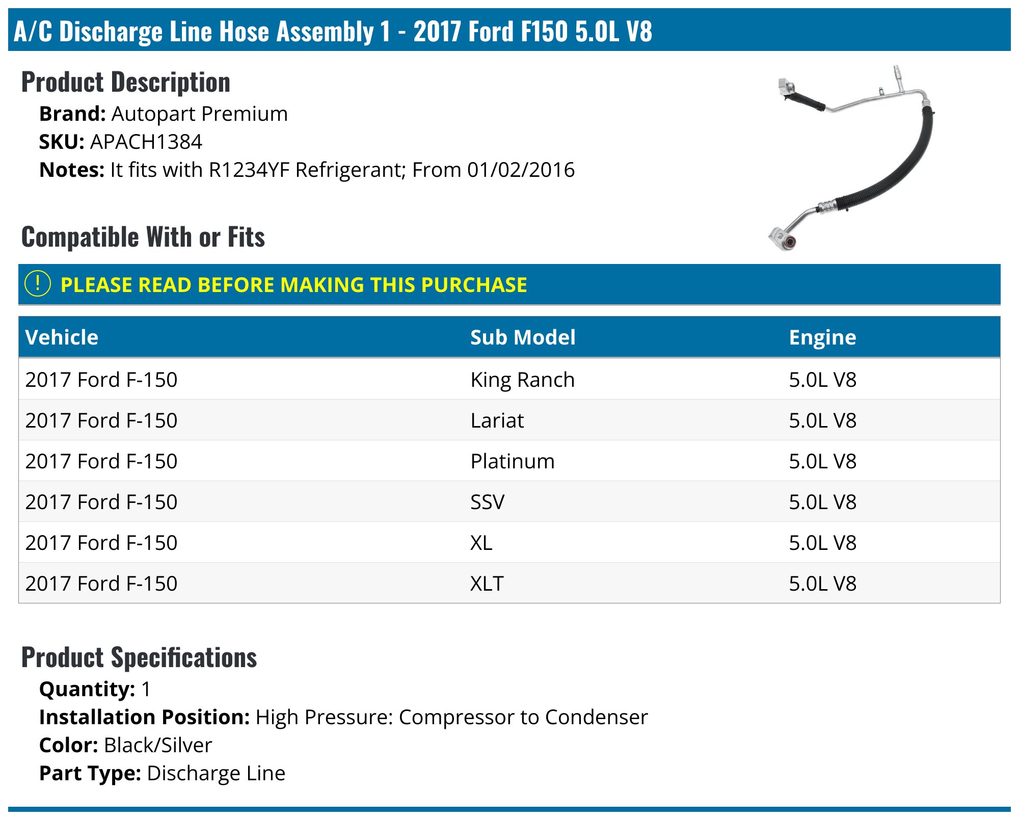 A/C Hose Ford F-150 18-20 2.7L With HFO-1234yf