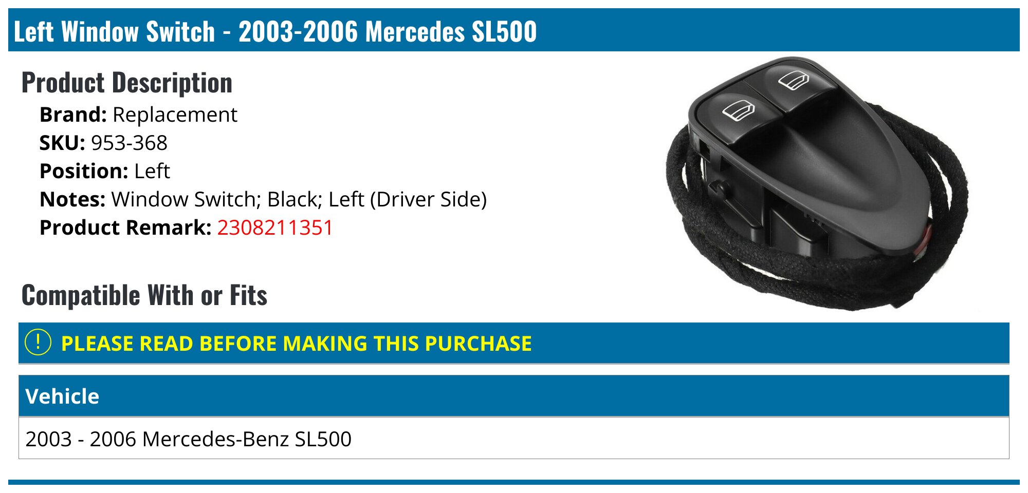 Labwork Power Door Window Switch For Mercedes-Benz SL SL500 SL600 2004-2006 Left Labwork Power Door Window Switch For Mercedes-Benz SL SL500 SL600 2004-2006 Left