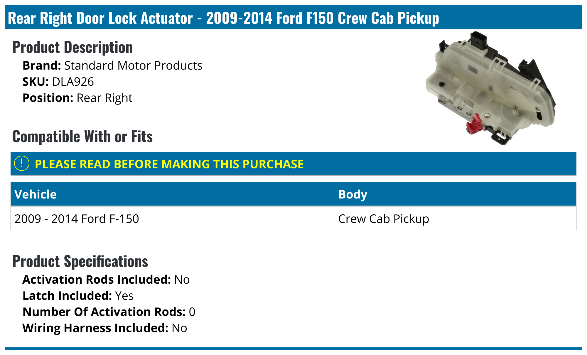 20092014 Ford F150 Door Lock Actuator Standard Motor Products DLA926