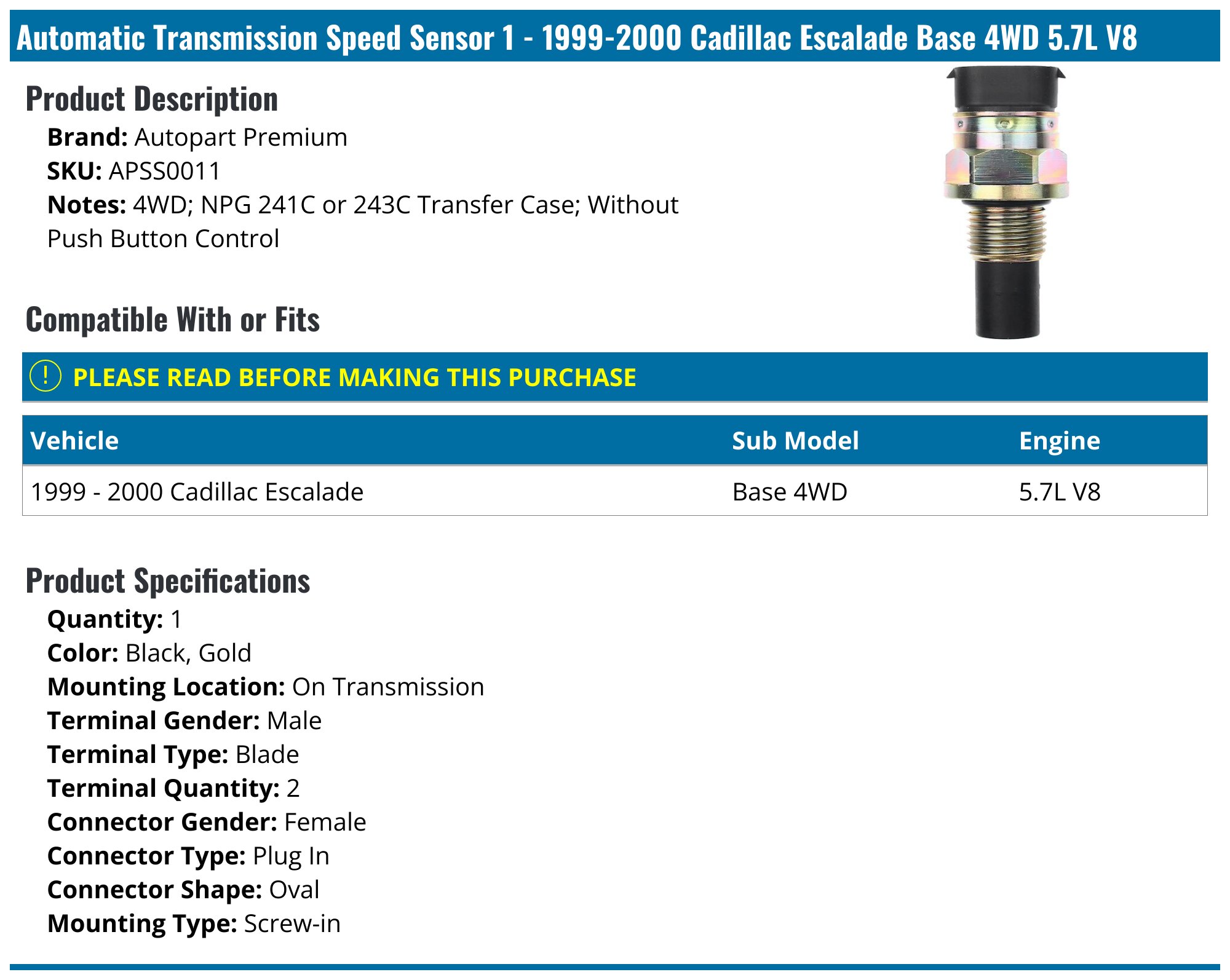 1999-2000 Cadillac Escalade Auto Trans Output Shaft Speed Sensor ...