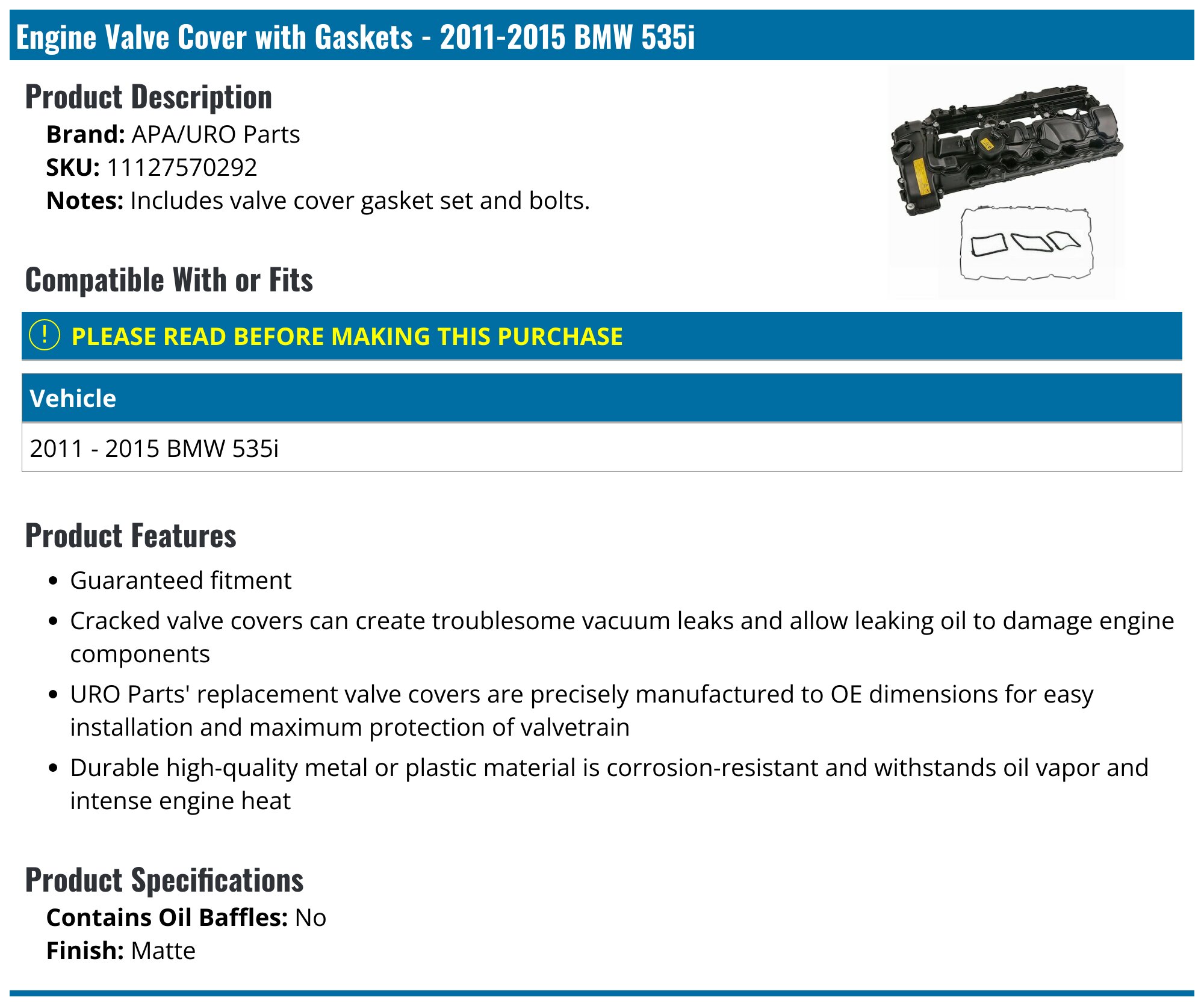 20112015 BMW 535i Valve Cover APA/URO Parts 11127570292