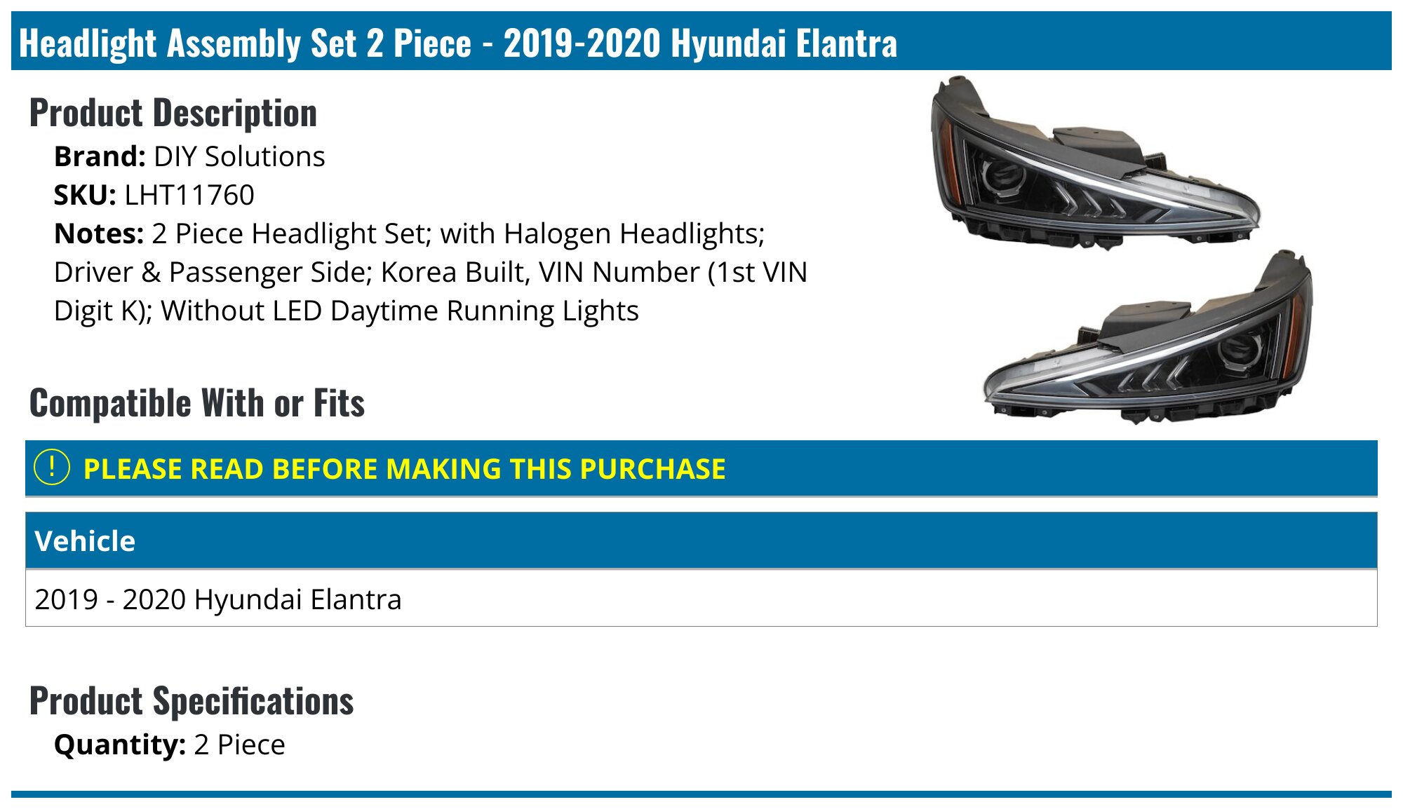 2019-2020 Hyundai Elantra Headlight Assembly - DIY Solutions LHT11760 ...