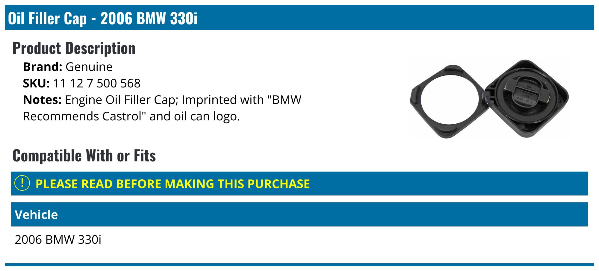 2006 BMW 330i Oil Filler Cap - Genuine 11 12 7 500 568 - PartsGeek.com