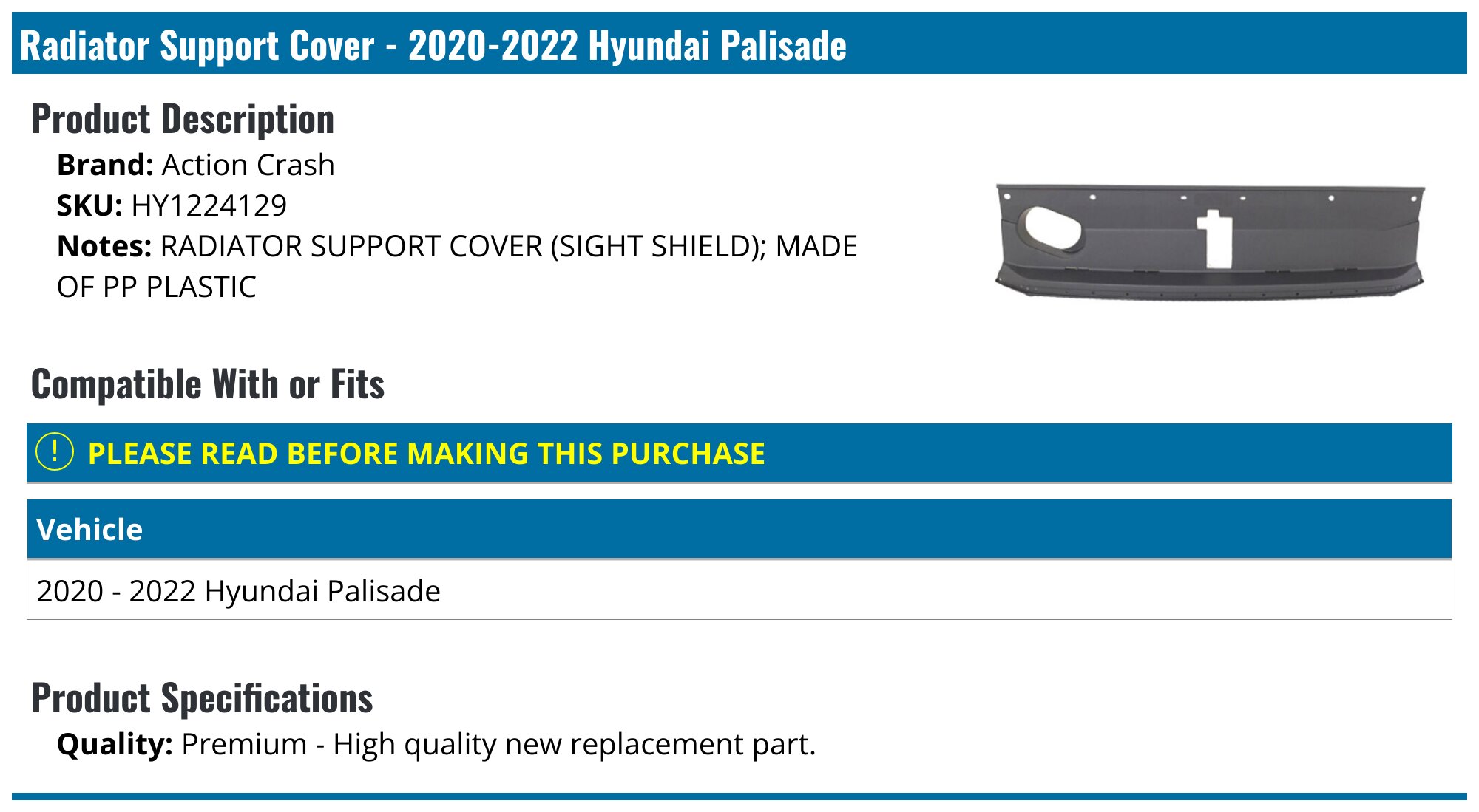 Action Crash Radiator Support Cover - for 2020-2022 Hyundai Palisade HY1224129 - Fitment Image