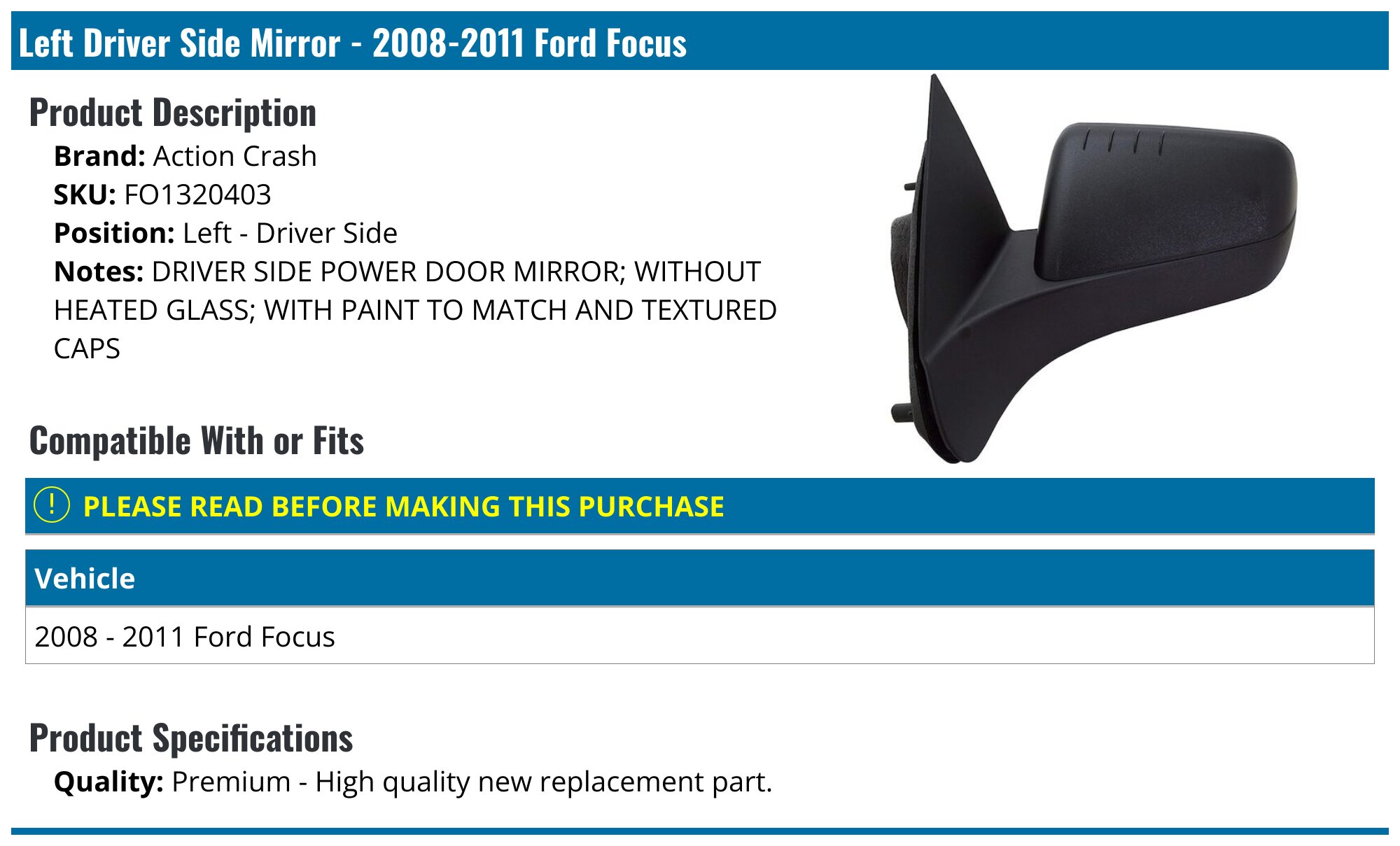 Left Side View Mirror For 2008-2011 Ford Focus – Electric, Textured Black