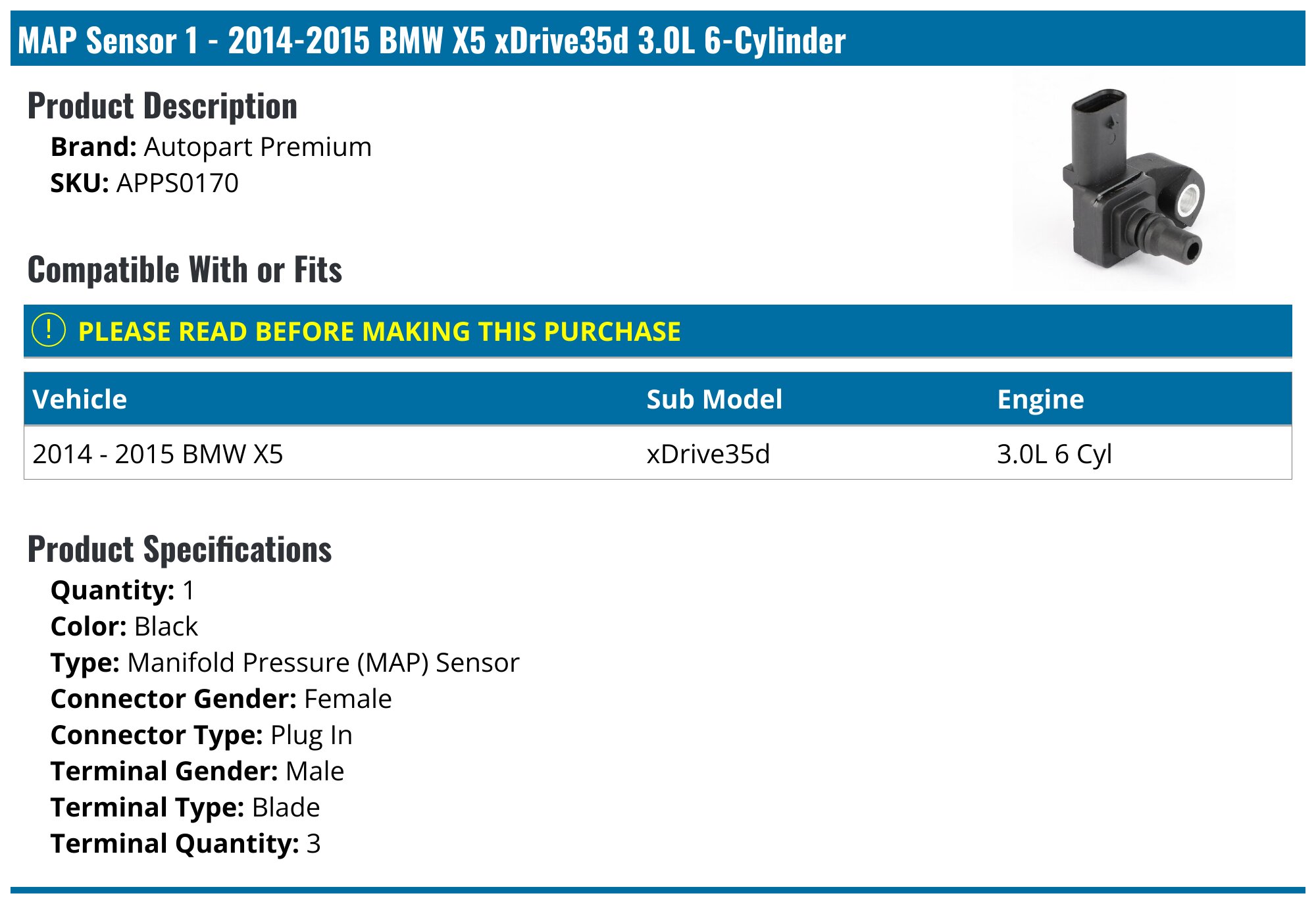 2014-2015 BMW X5 MAP Sensor - Autopart Premium APPS0170 - PartsGeek.com