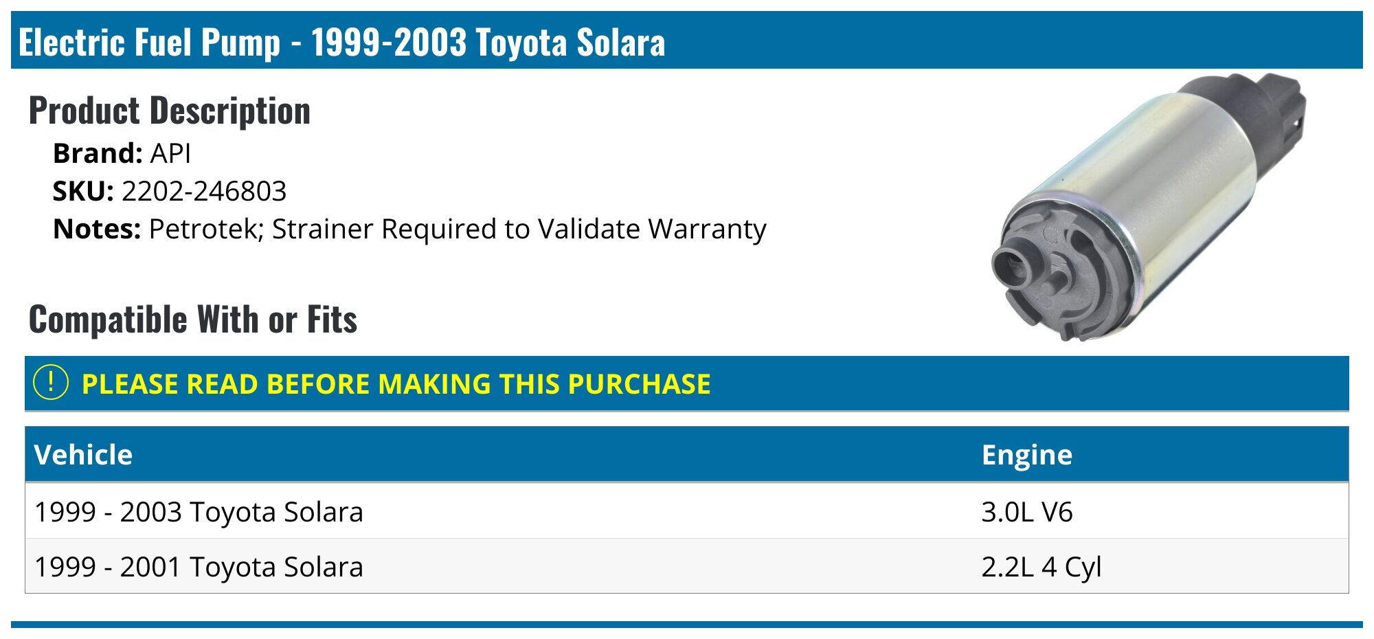 Solara Api 1999-2003 Toyota Solara Fuel Pump - API 8134-07679090 - PartsGeek.com