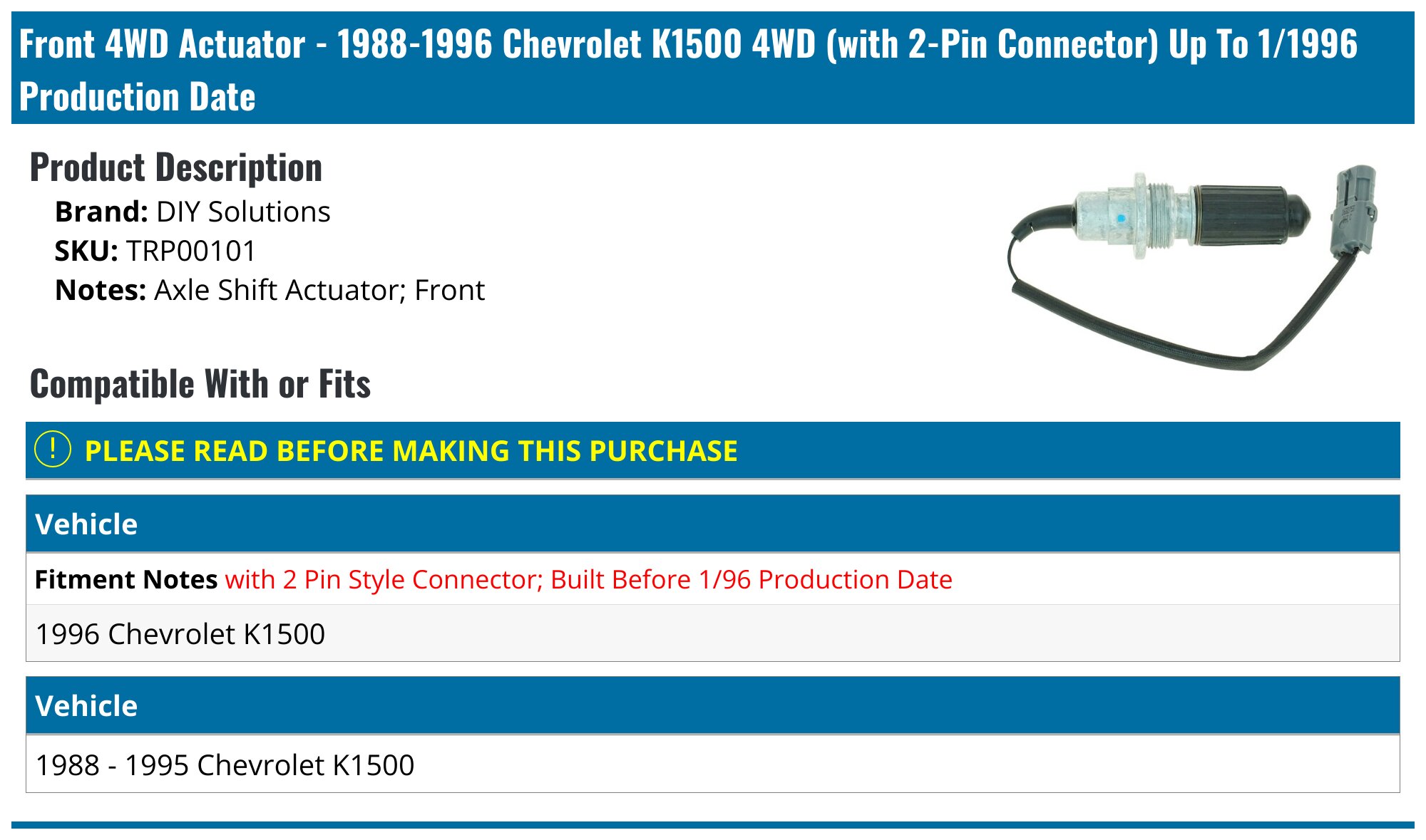 1988-1996 Chevrolet K1500 4WD Actuator - DIY Solutions TRP00101