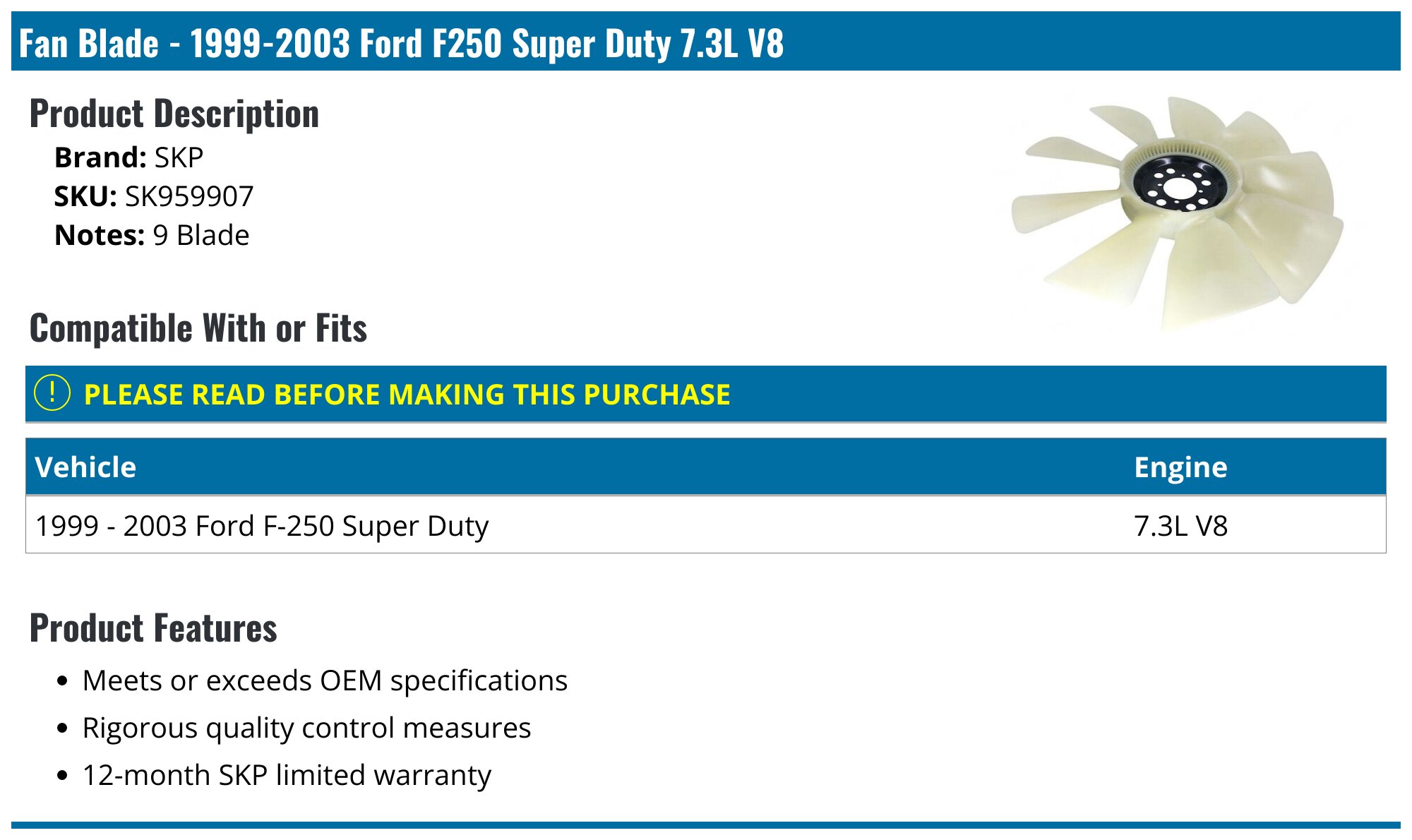 1999-2003 Ford F250 Super Duty Fan Blade - SKP SK959907 