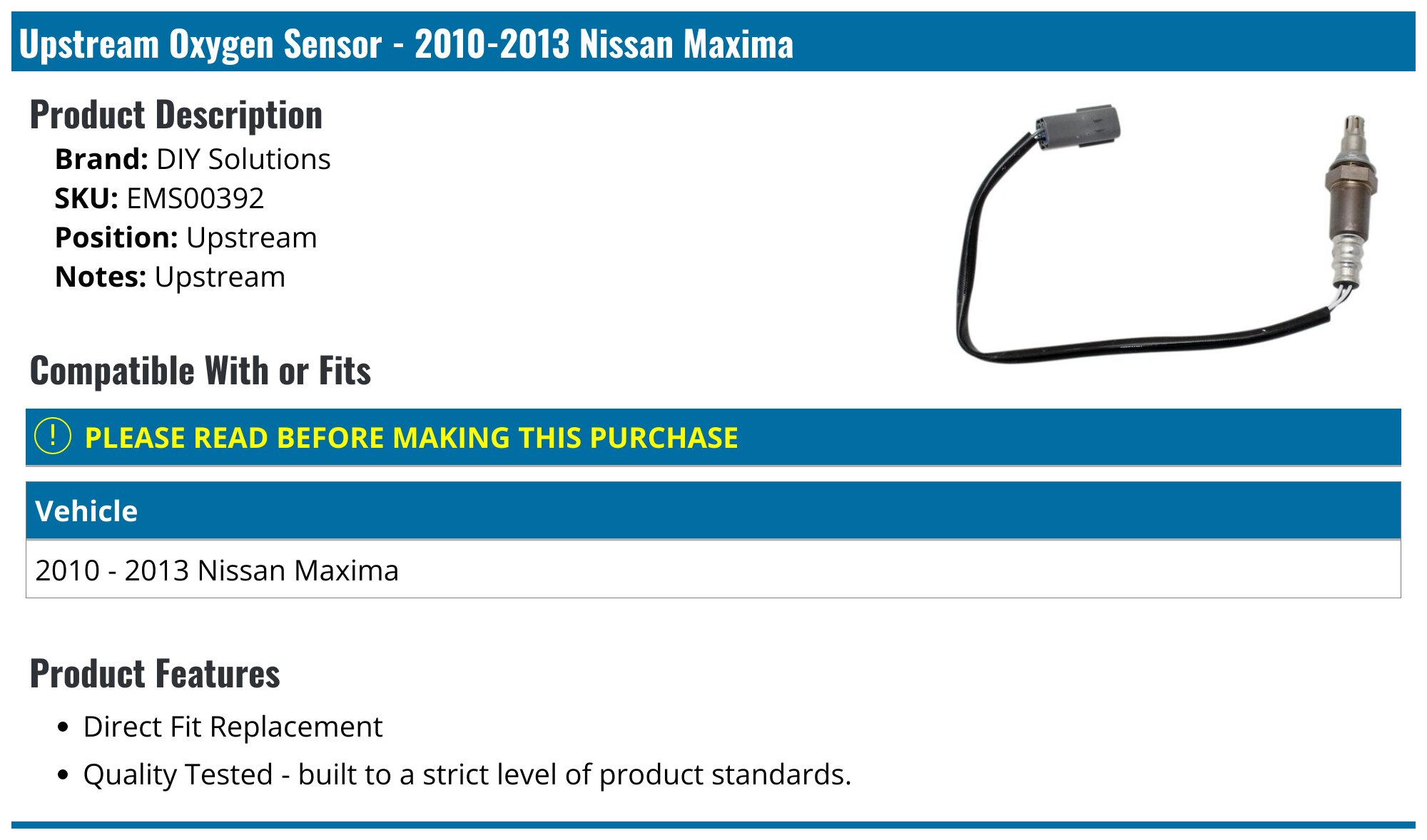 2010-2013 Nissan Maxima Oxygen Sensor - DIY Solutions EMS00392