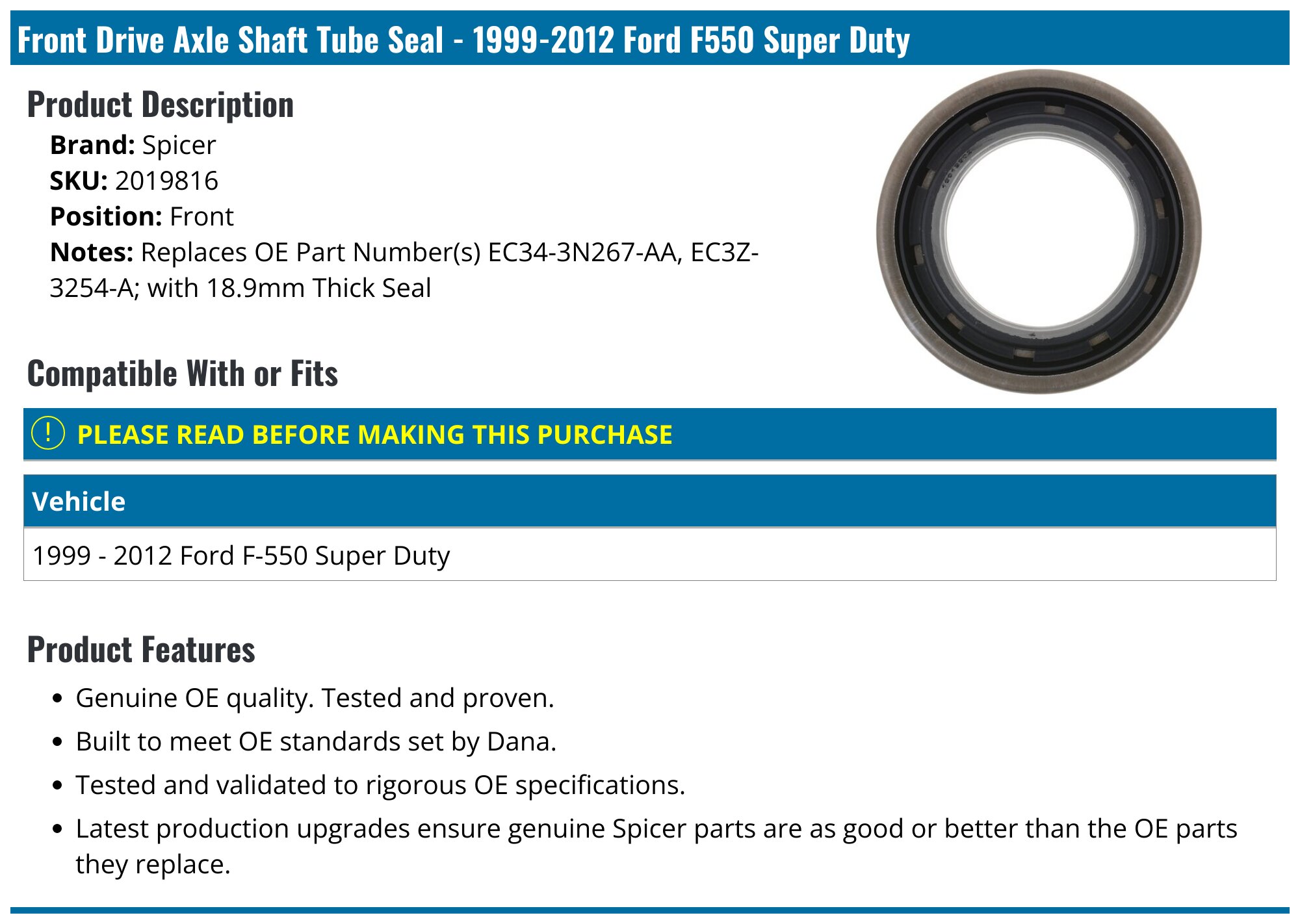 19992012 Ford F550 Super Duty Drive Axle Shaft Tube Seal Spicer