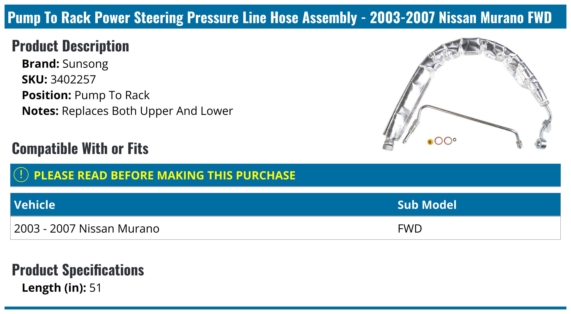Power Steering Pressure Hose Assembly For 2003-2007 Nissan Murano 3.5L V6 FWD - Pump To Rack Replacement
