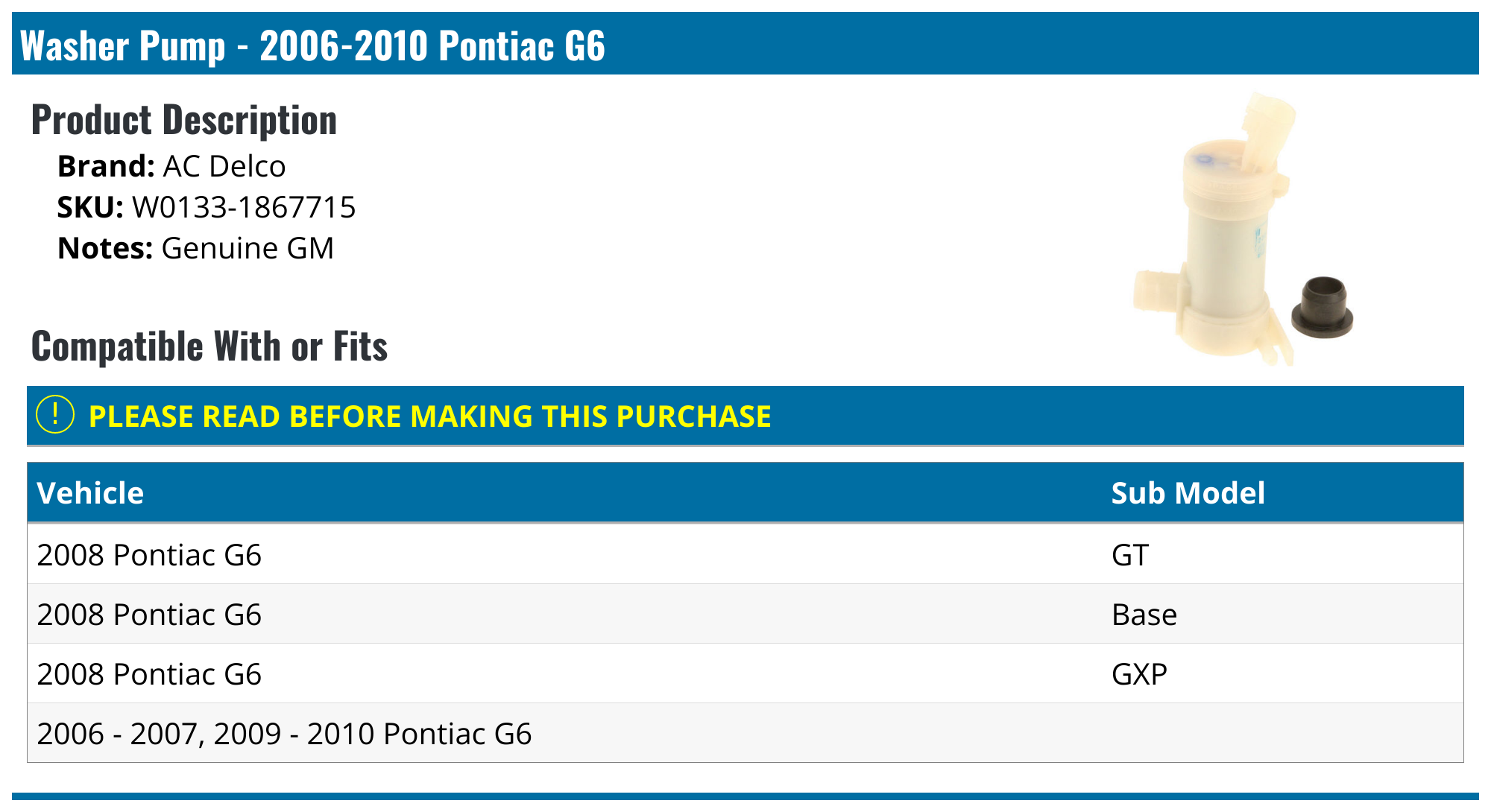 20062010 Pontiac G6 Washer Pump AC Delco W01331867715