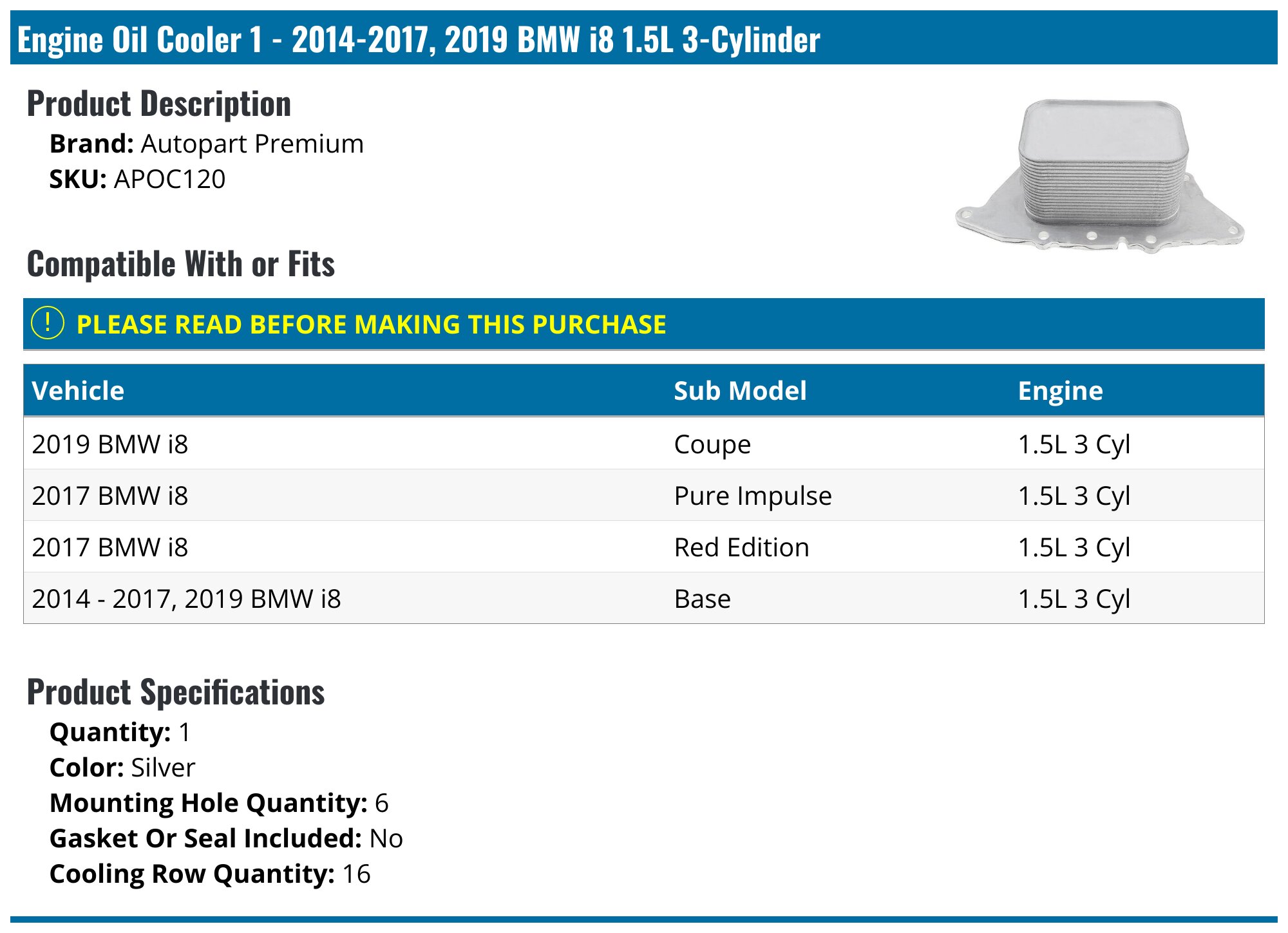 2014-2017, 2019 BMW i8 Oil Cooler - Autopart Premium APOC120 ...