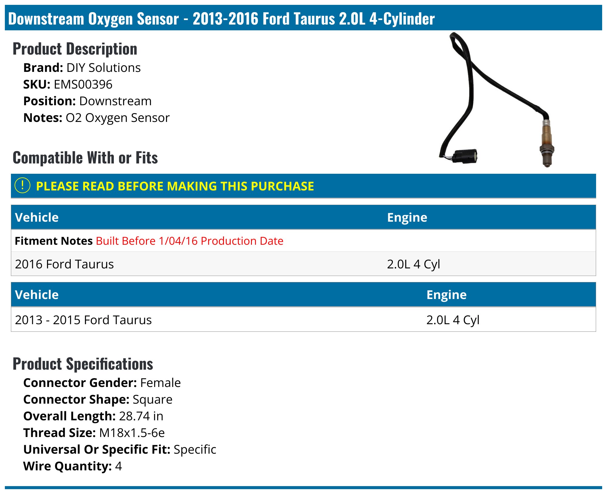 2013-2016 Ford Taurus Oxygen Sensor - DIY Solutions EMS00396 ...