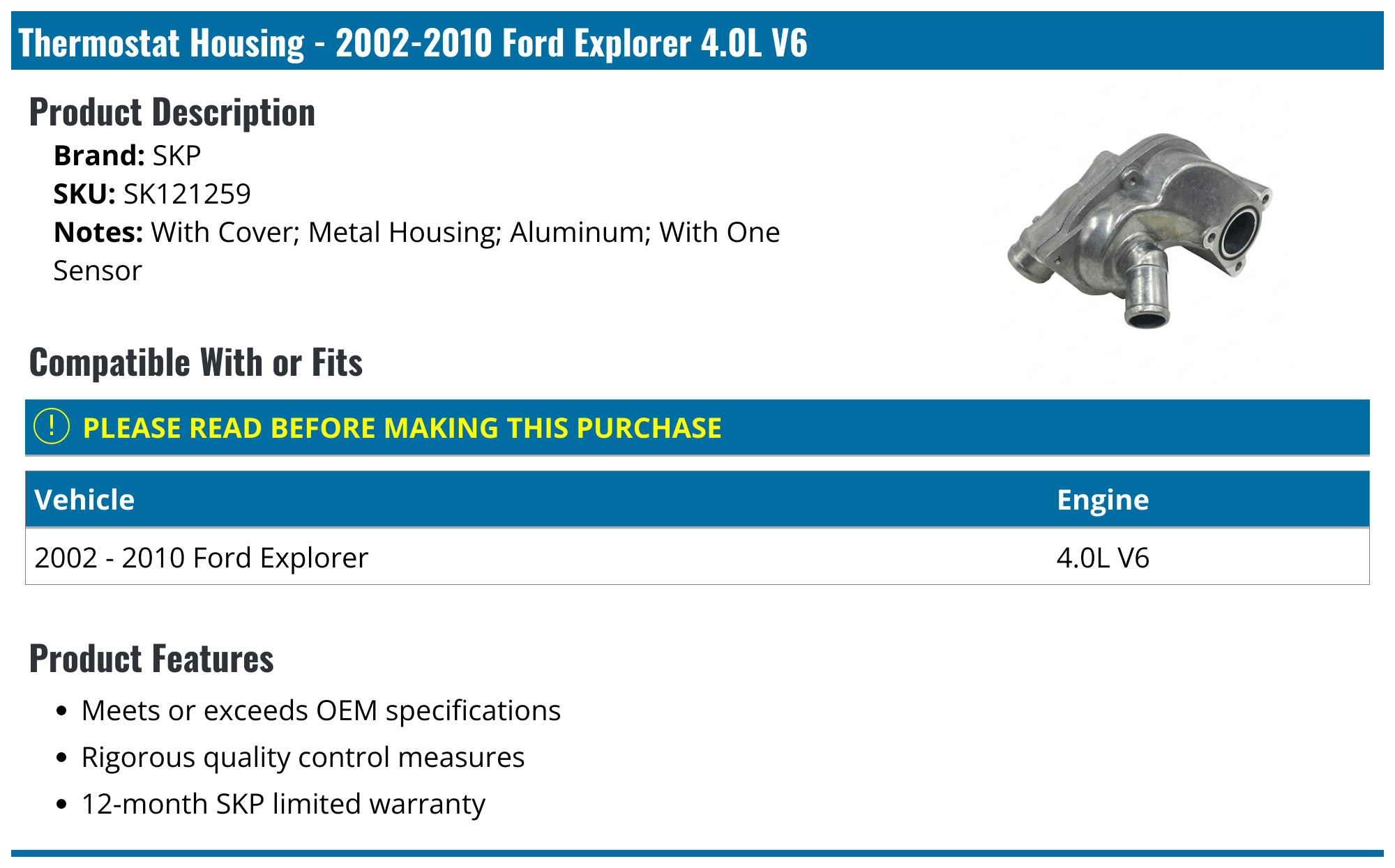 20022010 Ford Explorer Thermostat Housing SKP SK121259
