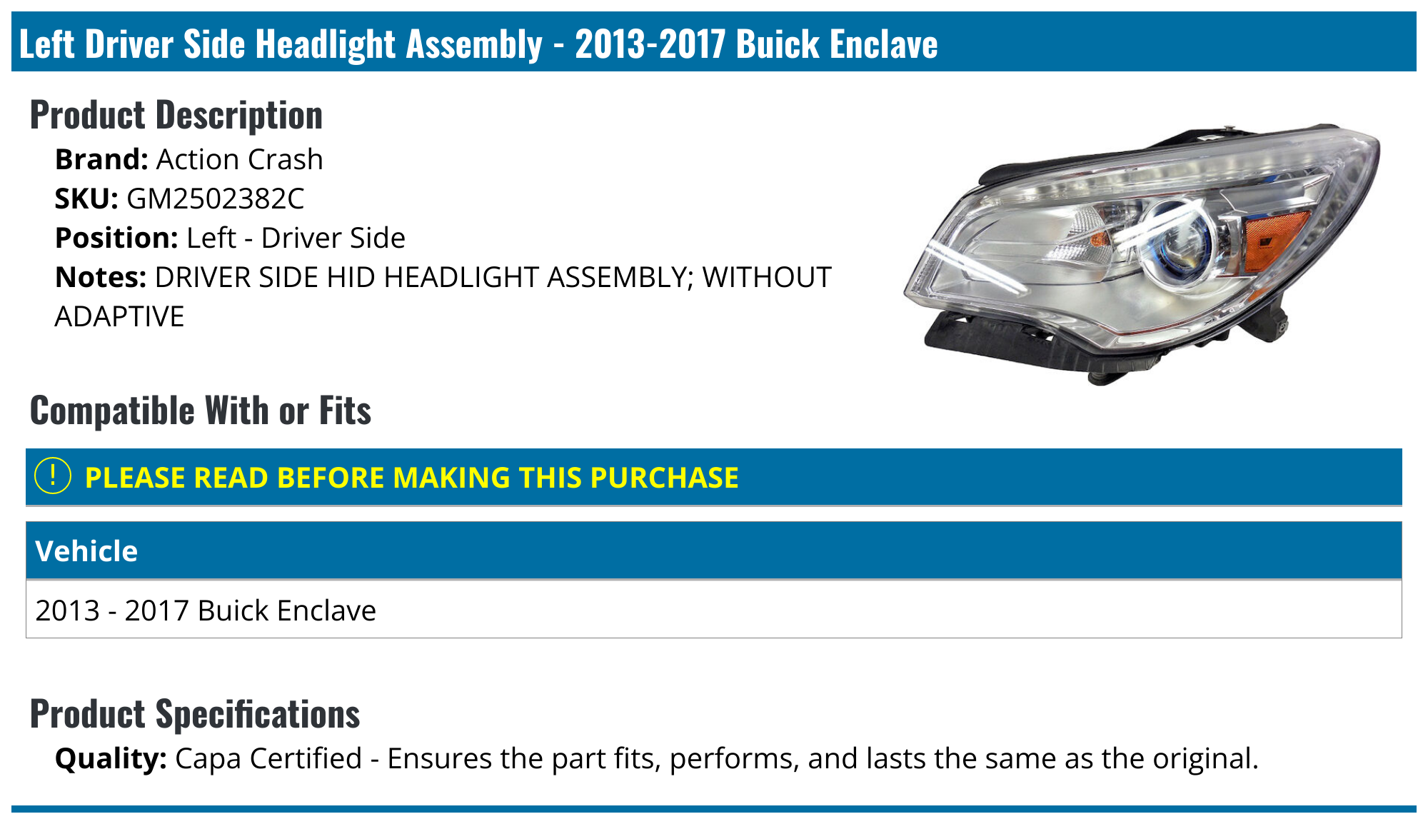 20132017 Buick Enclave Headlight Assembly Action Crash GM2502382C