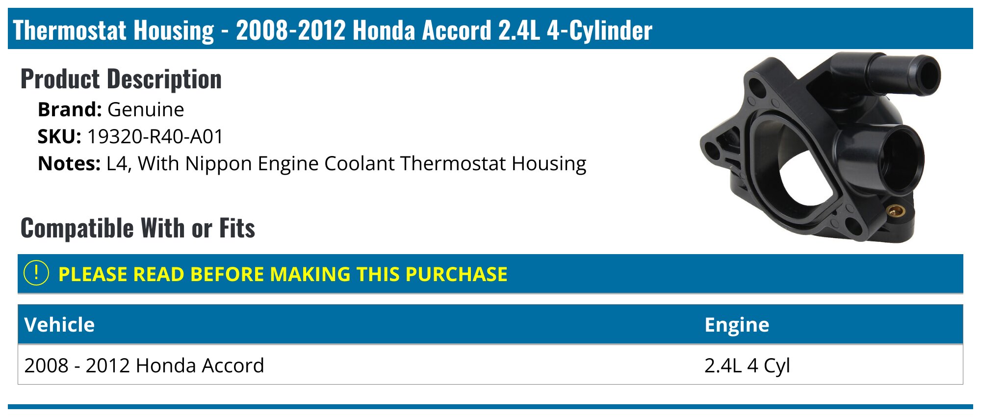20082012 Honda Accord Thermostat Housing Genuine 19320R40A01