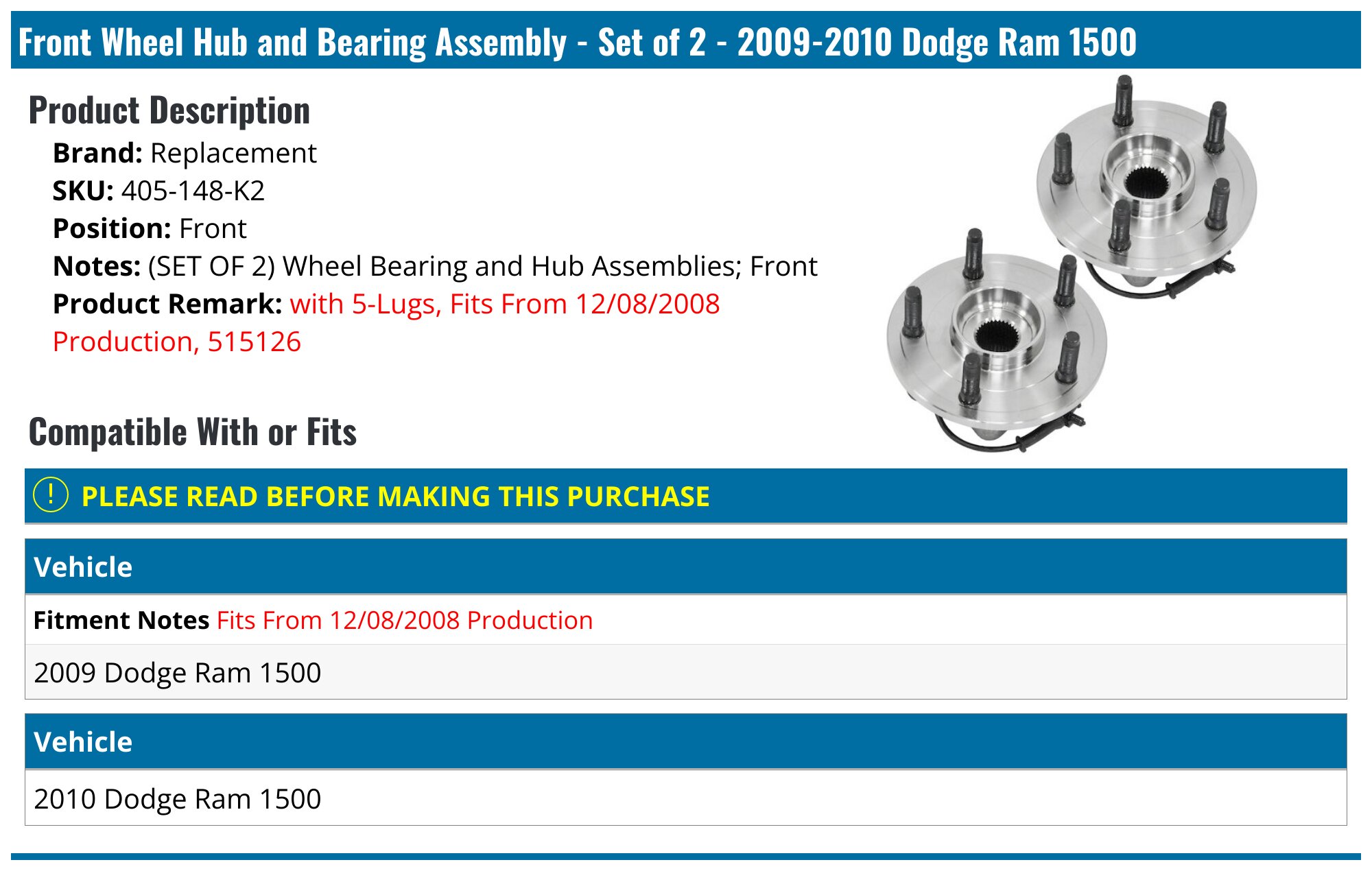 RAM 1500 Front Wheel Bearing And Hub Assembly (09-11 RAM 1500) - Free Shipping