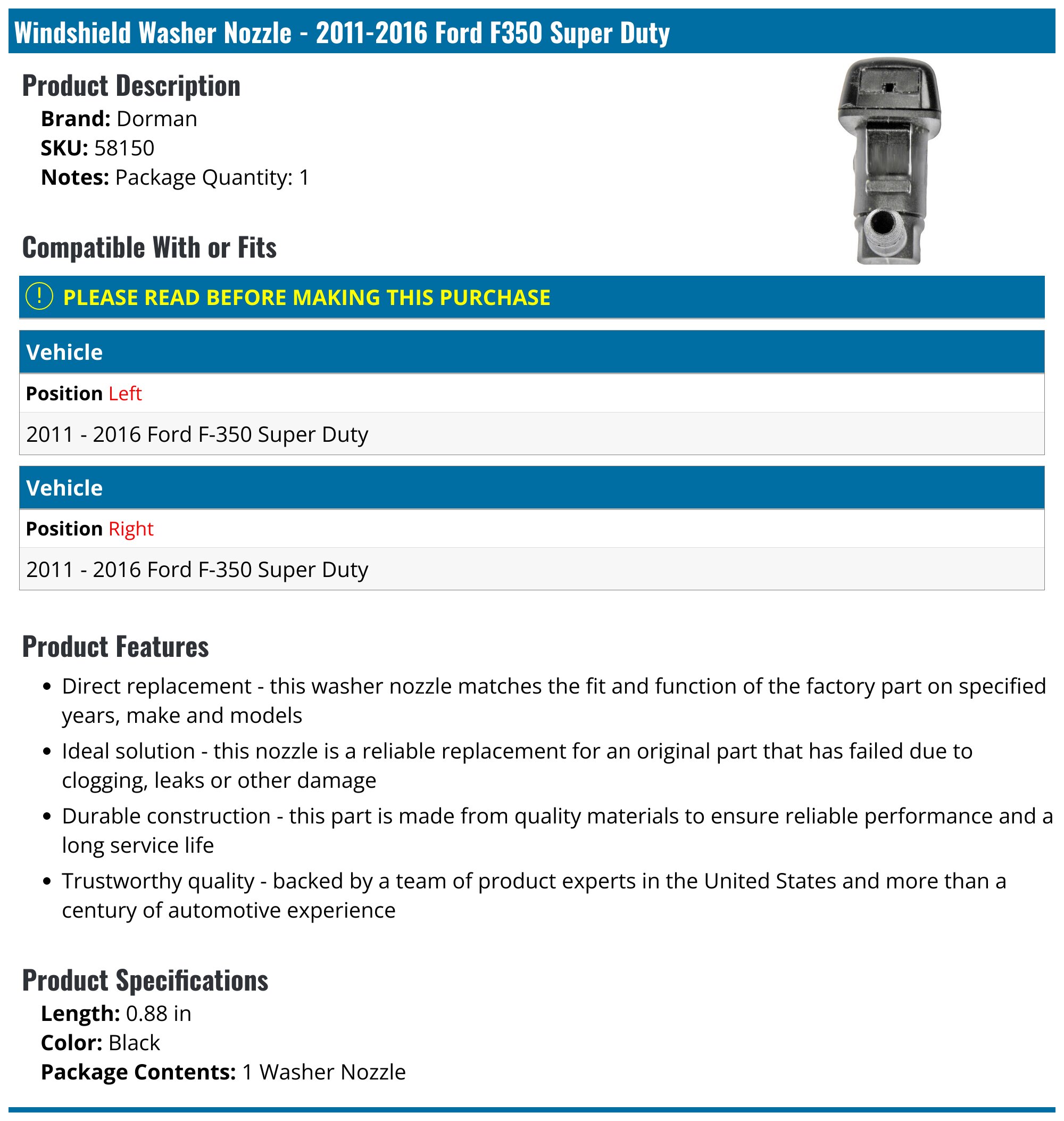 20112016 Ford F350 Super Duty Windshield Washer Nozzle Dorman 58150