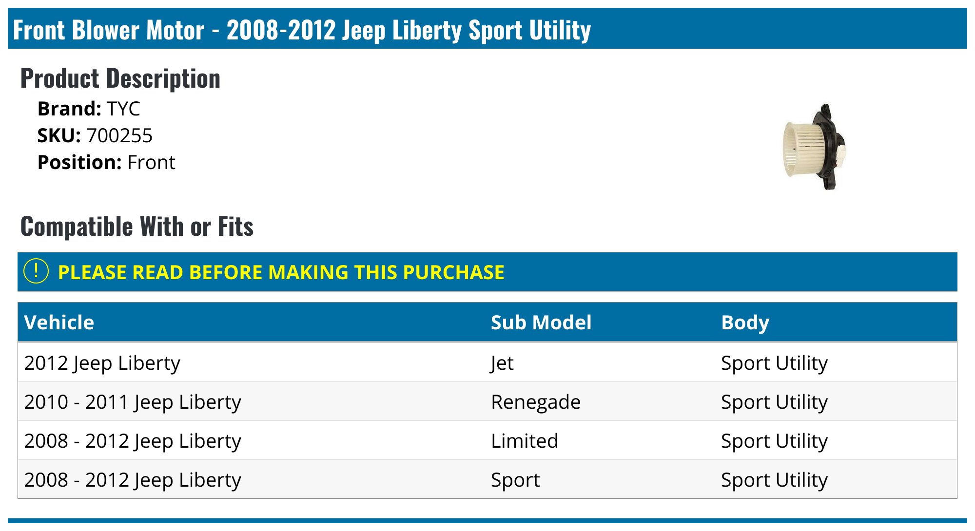 2008-2012 Jeep Liberty Blower Motor TYC 700255
