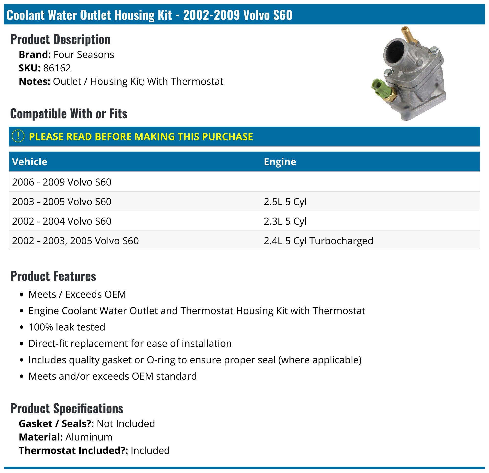 20022009 Volvo S60 Thermostat Housing Four Seasons 86162