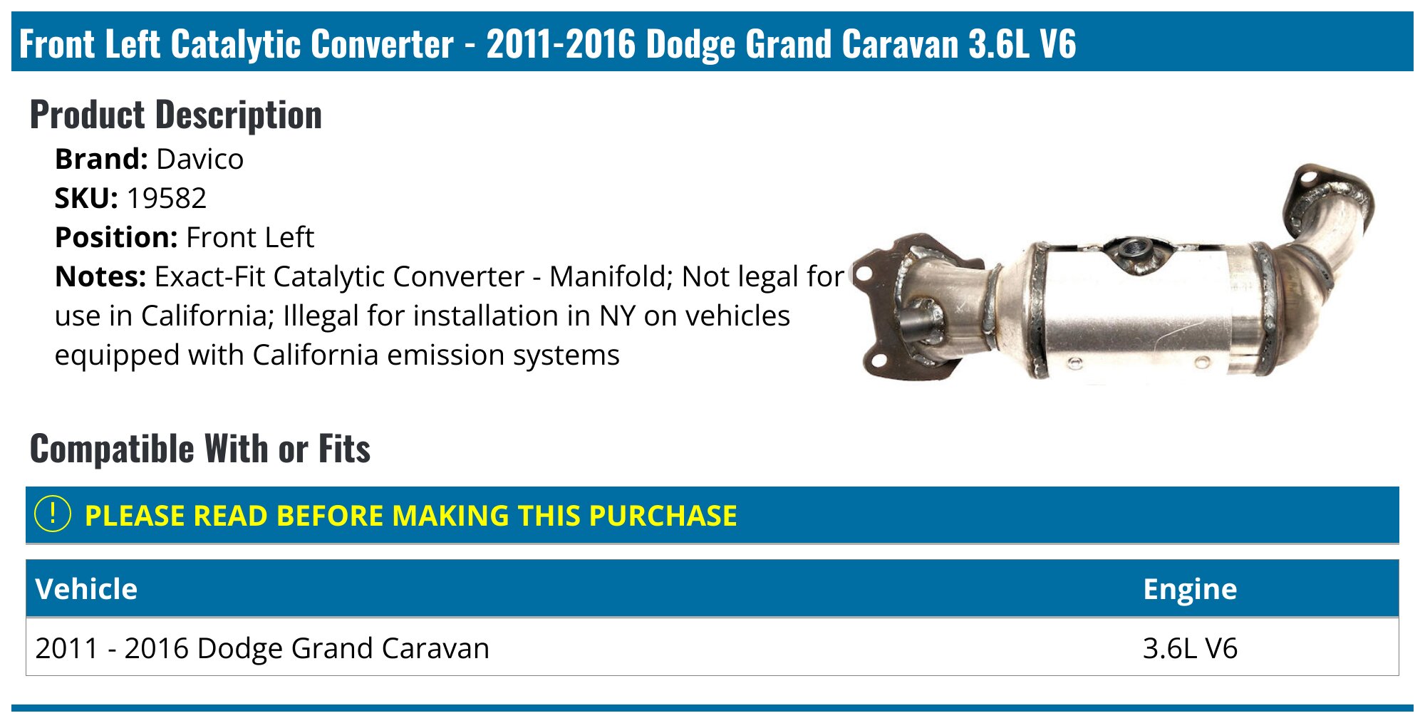 WFLNHB Front Right Bank 1 Catalytic Converter For 2011-2016 Dodge Grand Caravan 3.6L V6
